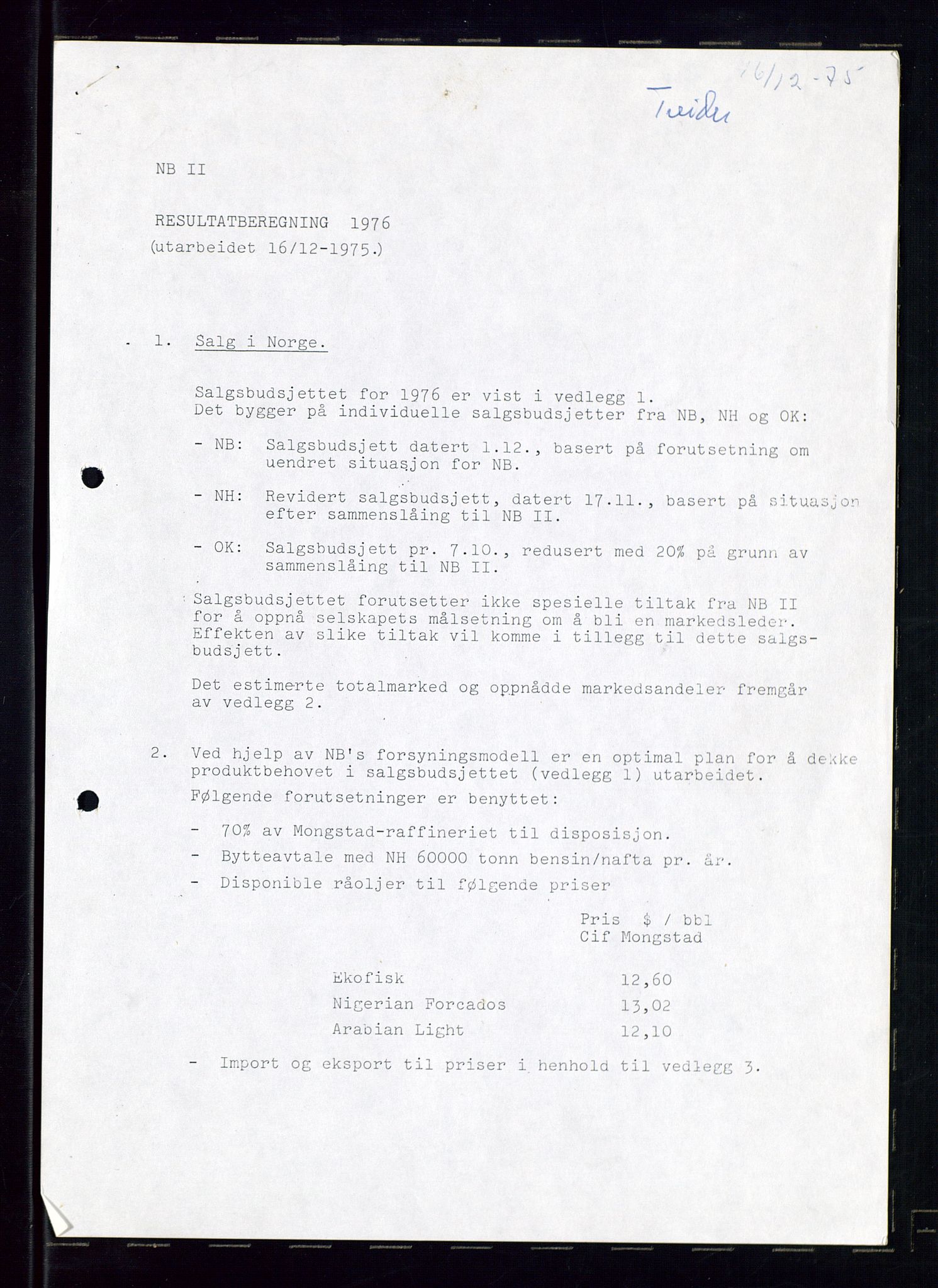 PA 1544 - Norsk Brændselolje A/S, AV/SAST-A-101965/1/A/Ab/L0008/0001: Styret, styremøter, bedriftsforsamling, generalforsamling  / Styret, 1975, s. 4