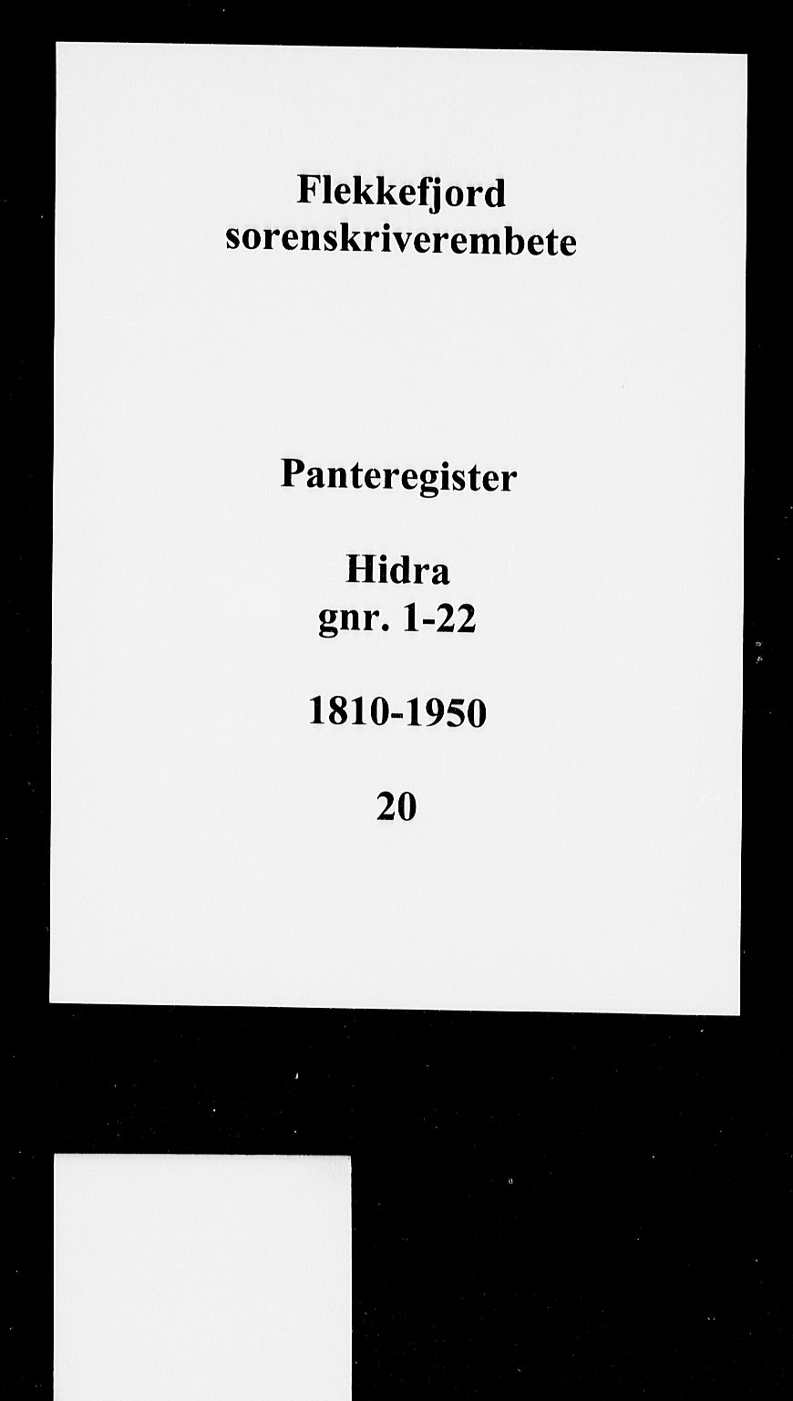 Flekkefjord sorenskriveri, SAK/1221-0001/G/Ga/L0020: Panteregister nr. 20, 1810-1950