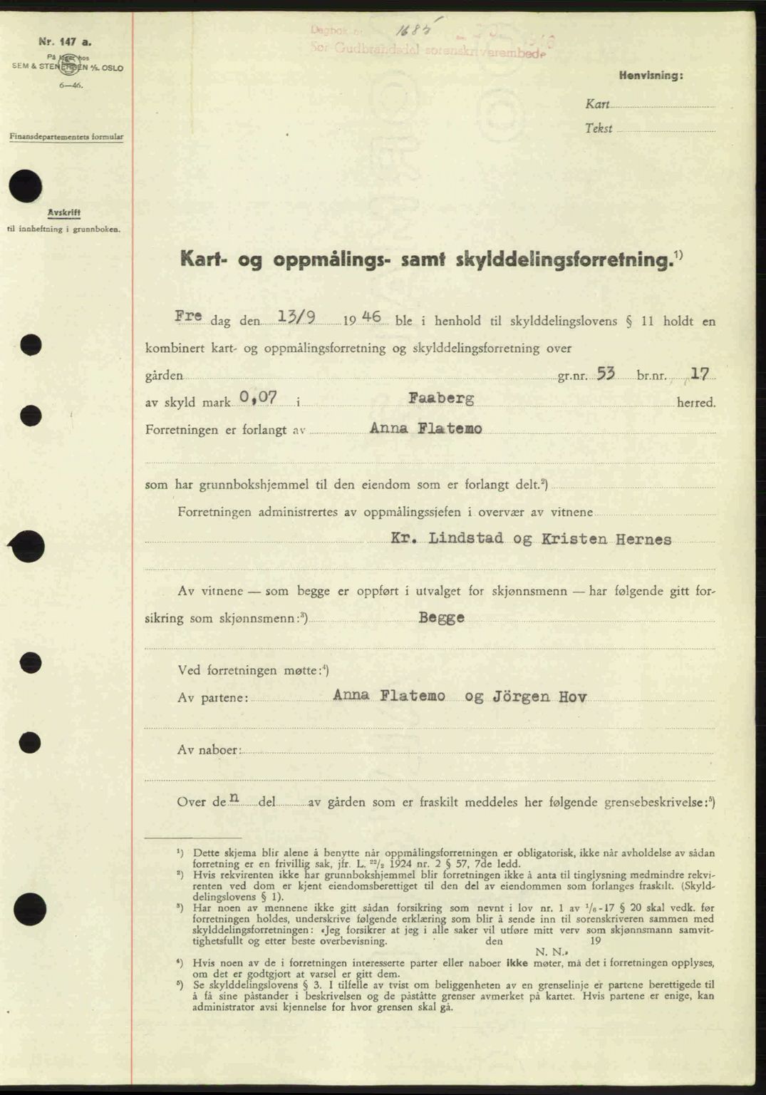 Sør-Gudbrandsdal tingrett, SAH/TING-004/H/Hb/Hbd/L0017: Pantebok nr. A17, 1946-1947, Dagboknr: 1685/1946