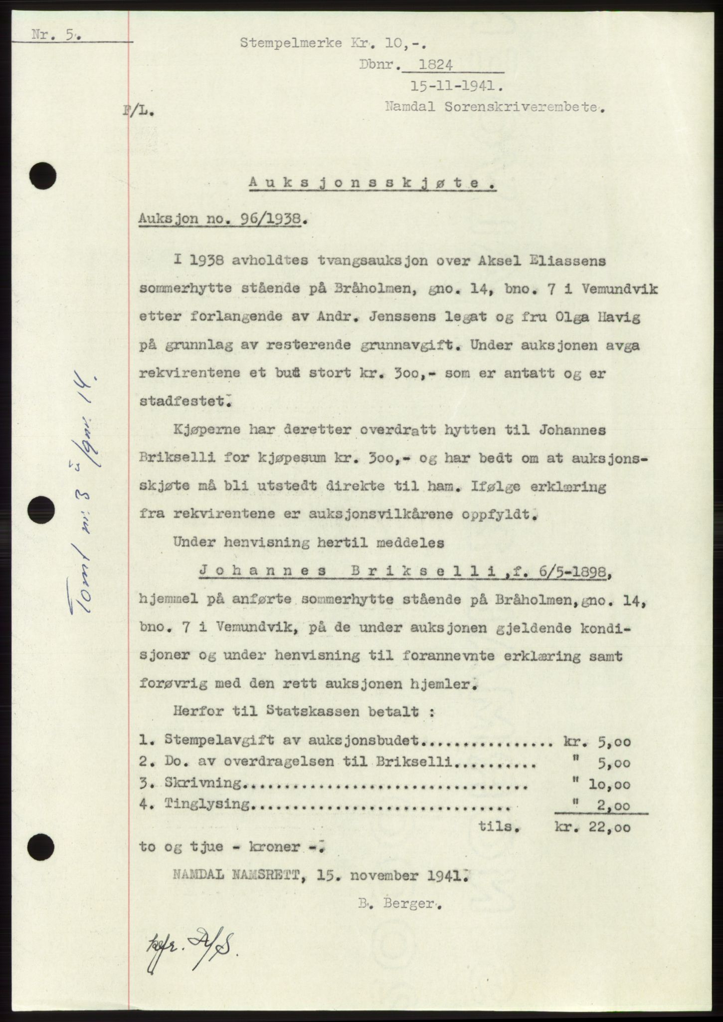 Namdal sorenskriveri, SAT/A-4133/1/2/2C: Pantebok nr. -, 1941-1942, Dagboknr: 1824/1941