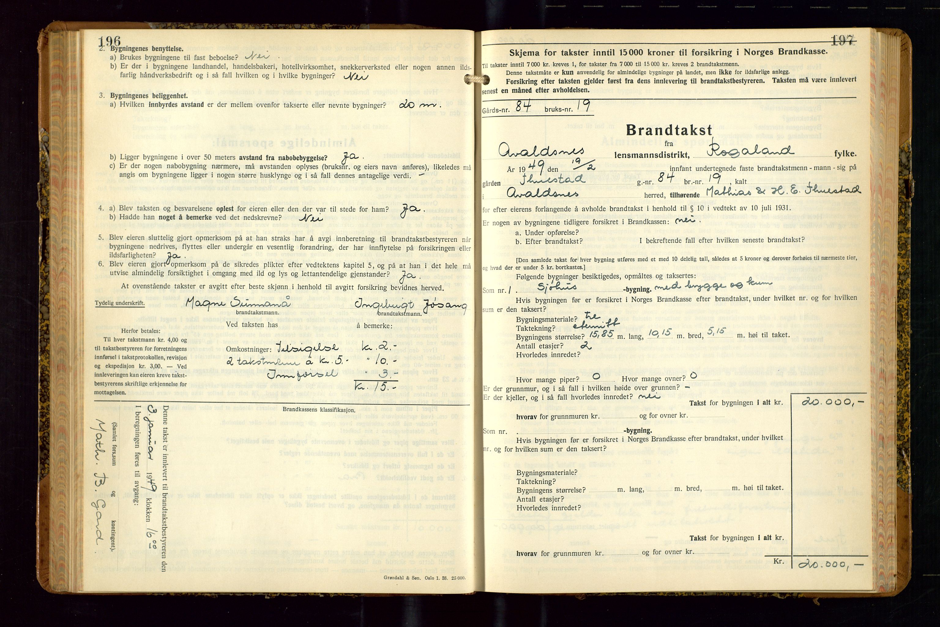 Avaldsnes lensmannskontor, AV/SAST-A-100286/Gob/L0002: "Branntakstprotokoll for Avaldsnes lensmannsdistrikt Rogaland fylke", 1940-1950, s. 196-197