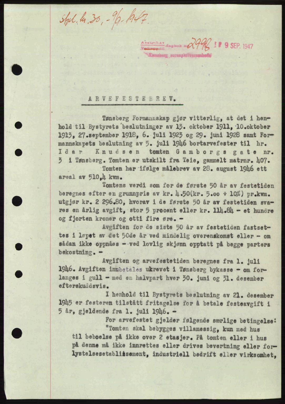 Tønsberg sorenskriveri, SAKO/A-130/G/Ga/Gaa/L0022: Pantebok nr. A22, 1947-1947, Dagboknr: 2998/1947