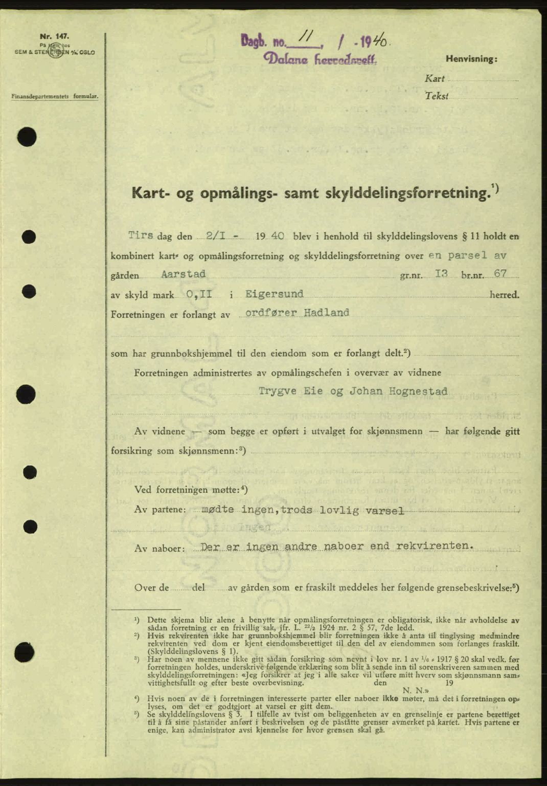 Dalane sorenskriveri, SAST/A-100309/02/G/Gb/L0044: Pantebok nr. A5, 1940-1941, Dagboknr: 11/1940