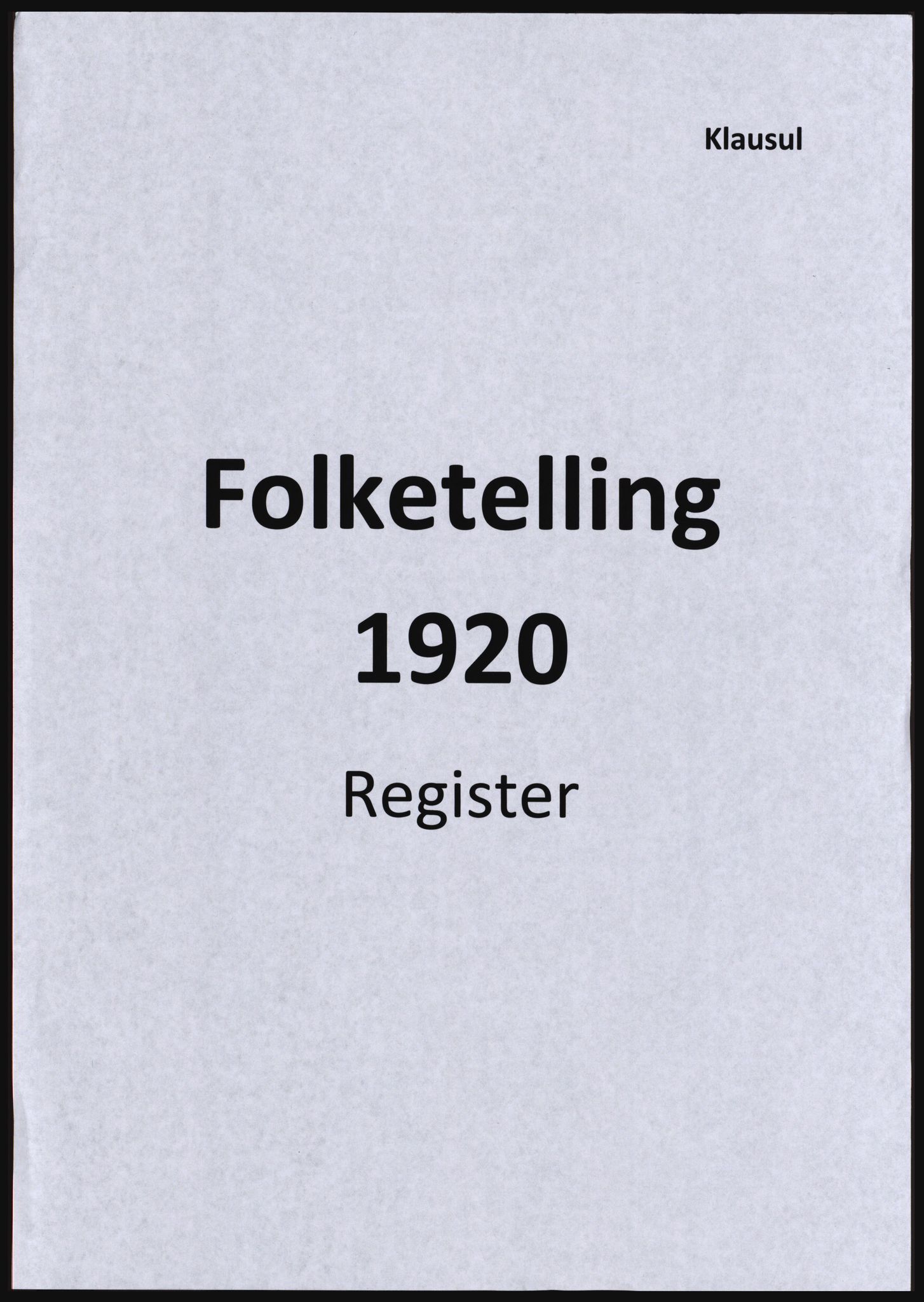 SAST, Avskrift av folketellingen 1920 for Høyland herred, 1920, s. 1