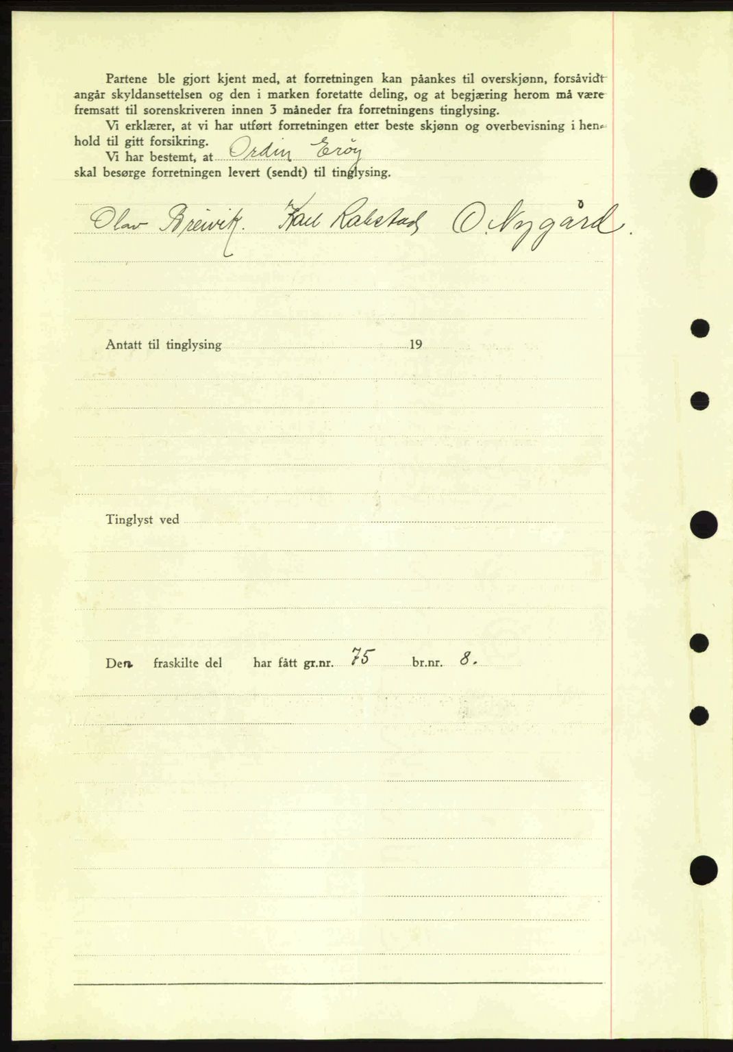 Moss sorenskriveri, SAO/A-10168: Pantebok nr. A9, 1941-1942, Dagboknr: 993/1942
