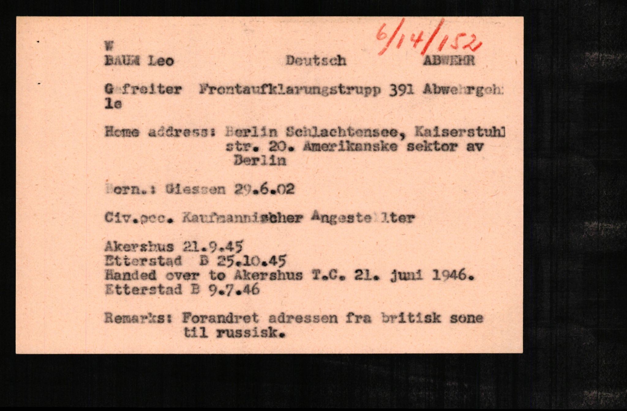 Forsvaret, Forsvarets overkommando II, AV/RA-RAFA-3915/D/Db/L0002: CI Questionaires. Tyske okkupasjonsstyrker i Norge. Tyskere., 1945-1946, s. 288