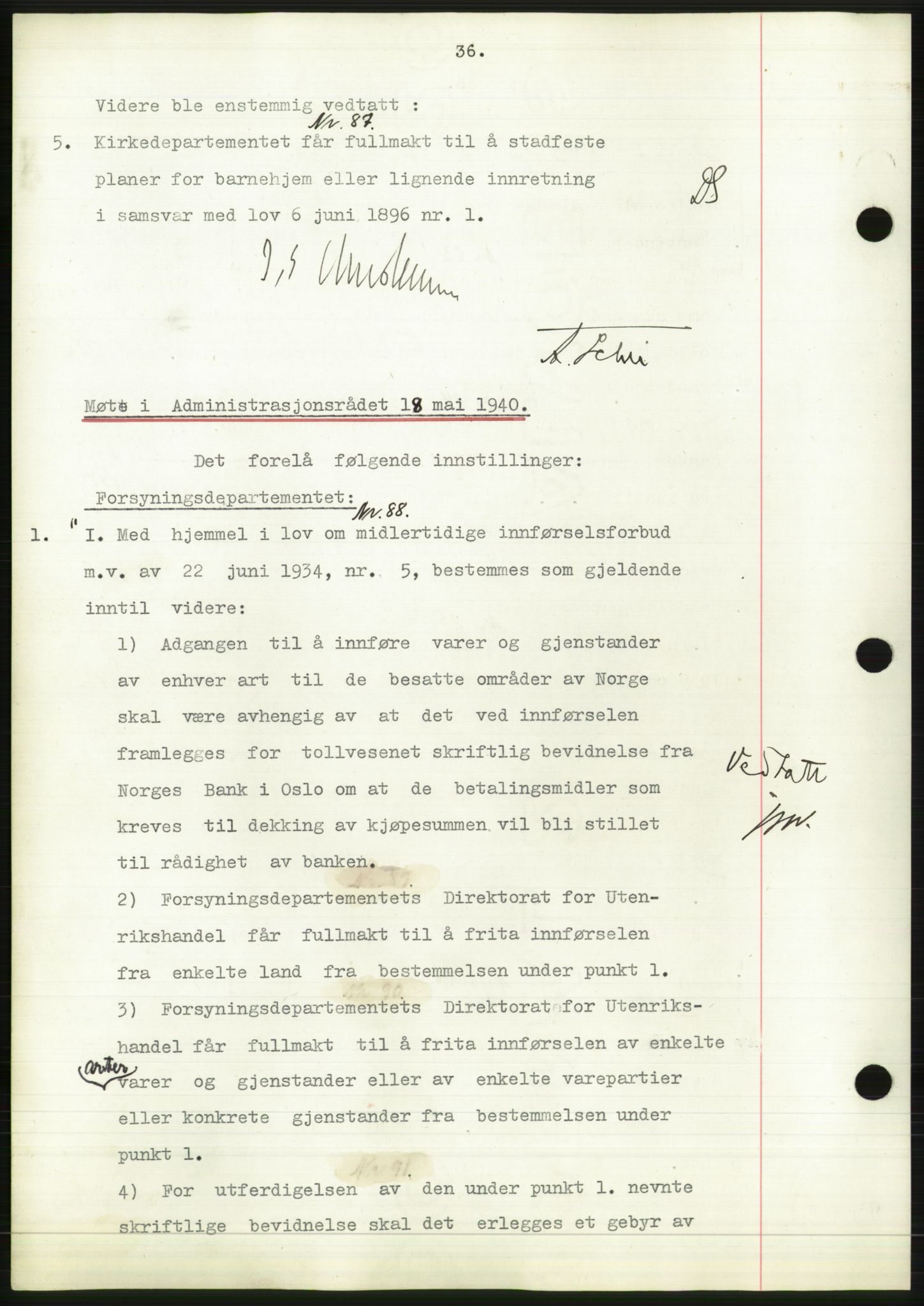 Administrasjonsrådet, RA/S-1004/A/L0002: Vedtaksprotokoll 16/4-25/9, 1940, s. 40