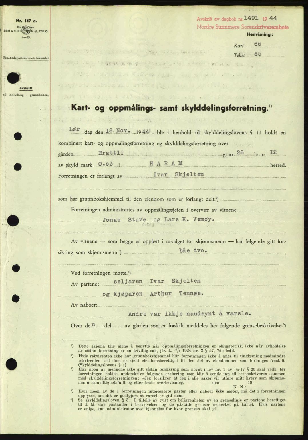 Nordre Sunnmøre sorenskriveri, SAT/A-0006/1/2/2C/2Ca: Pantebok nr. A19, 1944-1945, Dagboknr: 1491/1944