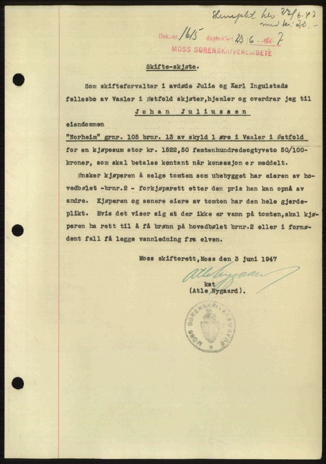 Moss sorenskriveri, SAO/A-10168: Pantebok nr. A17, 1947-1947, Dagboknr: 1615/1947
