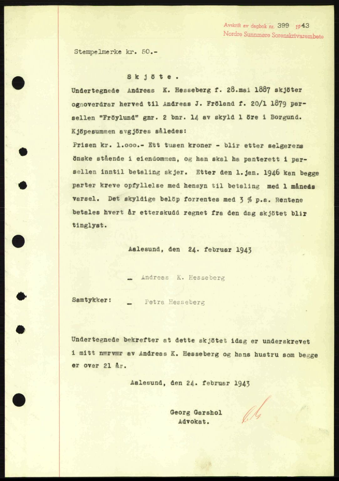 Nordre Sunnmøre sorenskriveri, AV/SAT-A-0006/1/2/2C/2Ca: Pantebok nr. A15, 1942-1943, Dagboknr: 399/1943