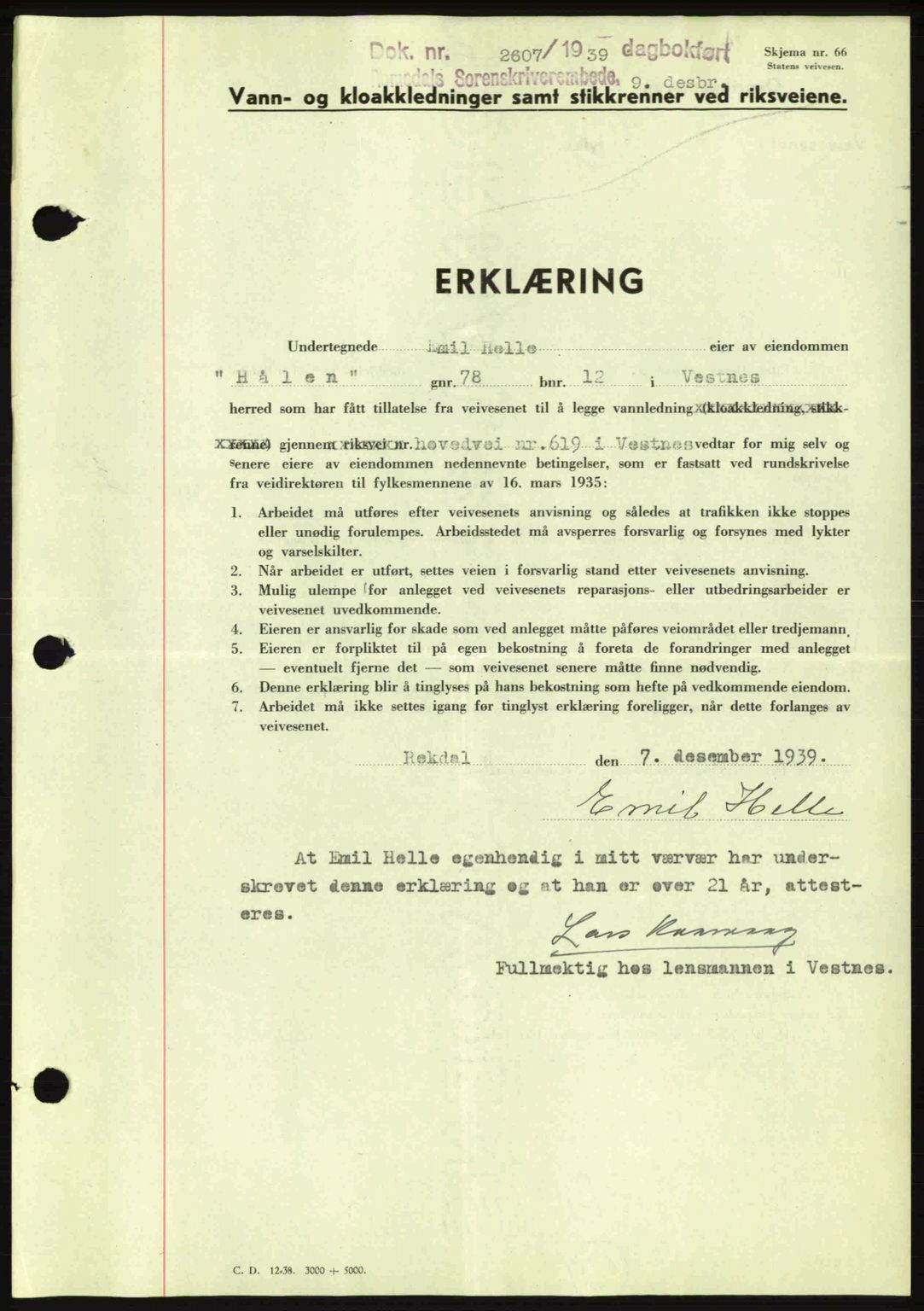 Romsdal sorenskriveri, AV/SAT-A-4149/1/2/2C: Pantebok nr. A8, 1939-1940, Dagboknr: 2607/1939