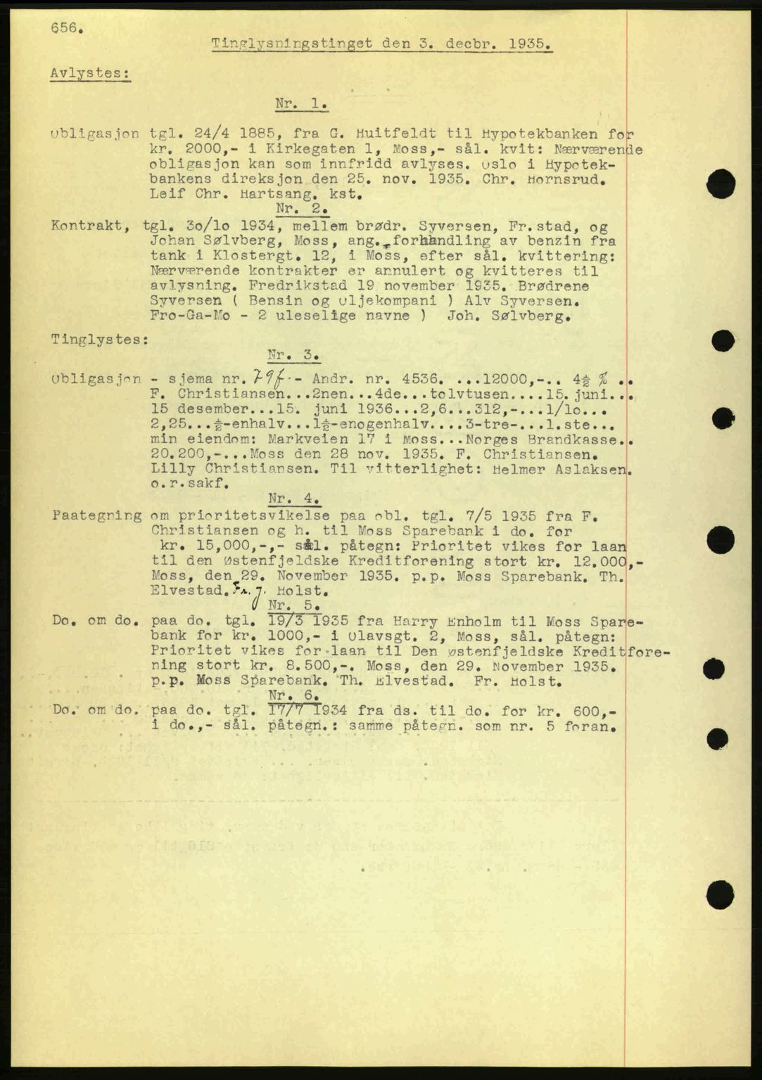 Moss sorenskriveri, SAO/A-10168: Pantebok nr. 45, 1935-1935, Tingl.dato: 03.12.1935