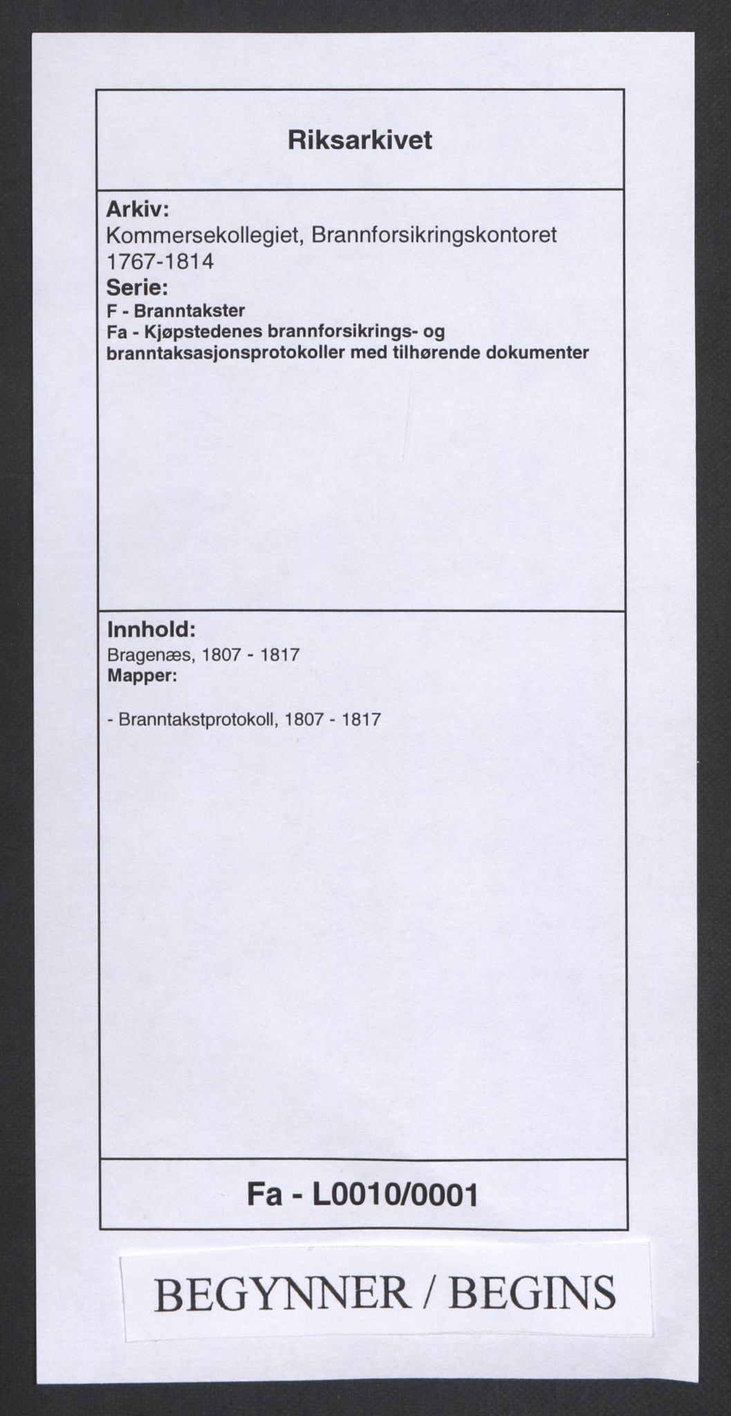 Kommersekollegiet, Brannforsikringskontoret 1767-1814, AV/RA-EA-5458/F/Fa/L0010/0001: Bragernes / Branntakstprotokoll, 1807-1817