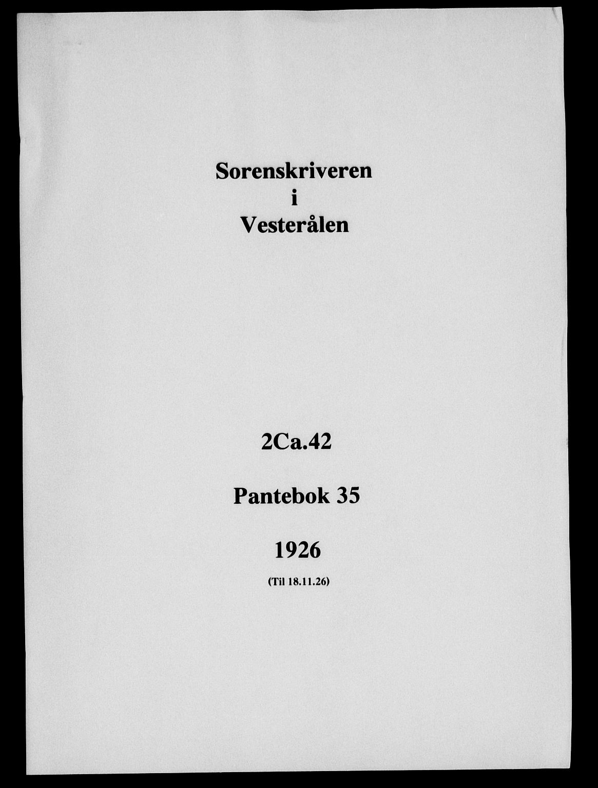 Vesterålen sorenskriveri, SAT/A-4180/1/2/2Ca/L0042: Pantebok nr. 35, 1926-1926