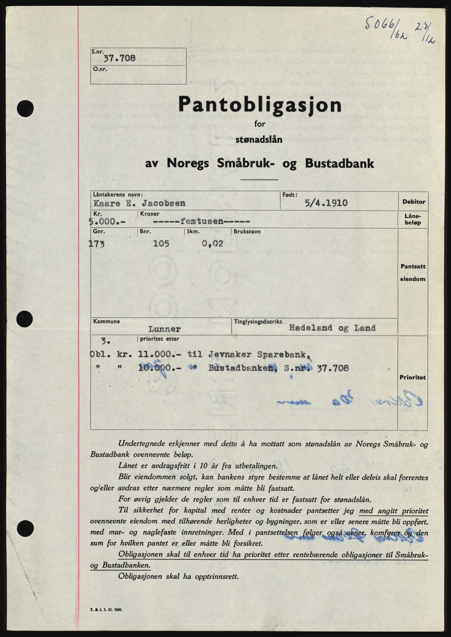 Hadeland og Land tingrett, SAH/TING-010/H/Hb/Hbc/L0050: Pantebok nr. B50, 1962-1963, Dagboknr: 5066/1962