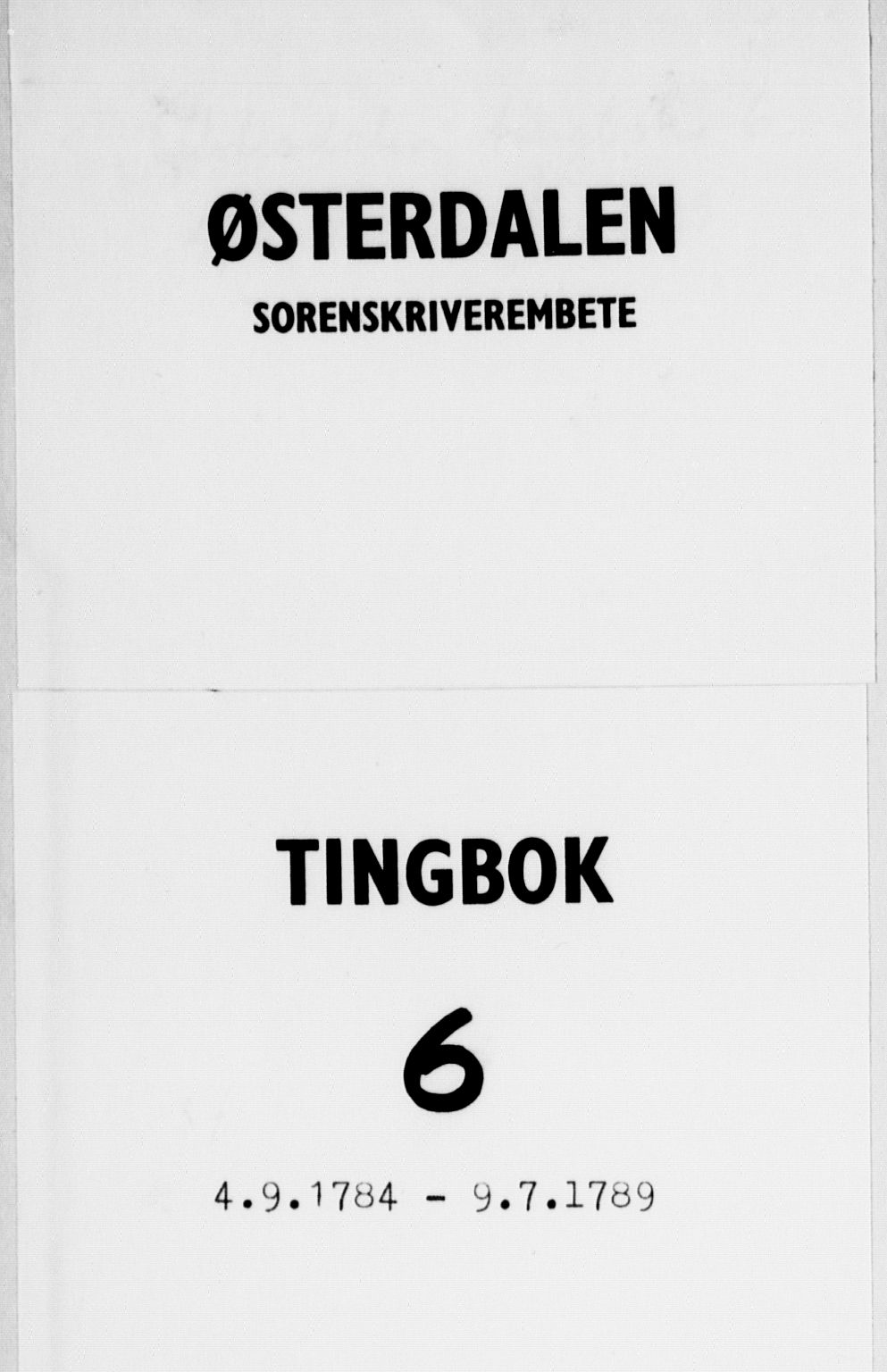 Østerdalen sorenskriveri, AV/SAH-TING-032/G/Gb/L0006: Tingbok, 1784-1789