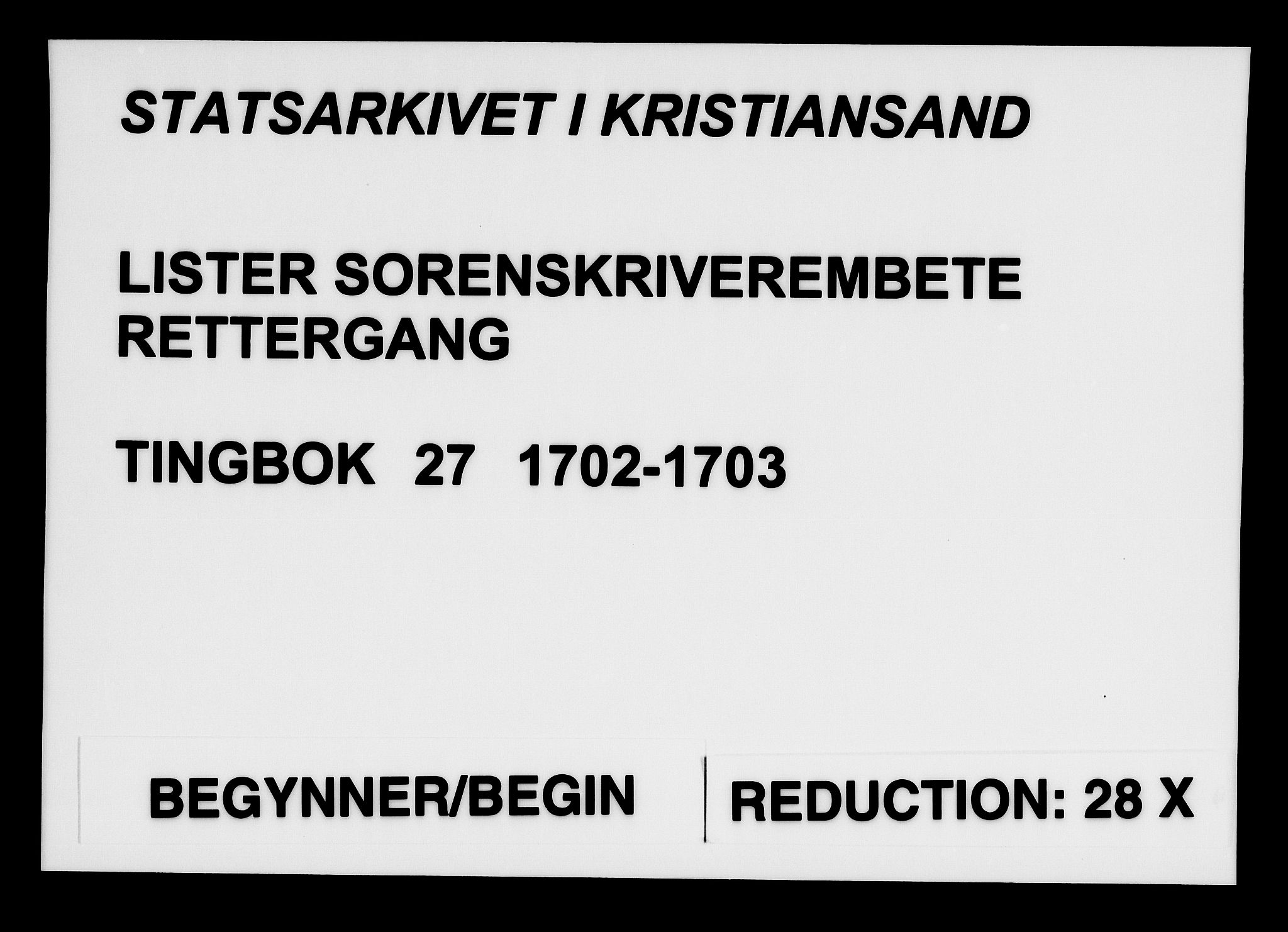 Lister sorenskriveri, AV/SAK-1221-0003/F/Fa/L0027: Tingbok nr 27, 1702-1703