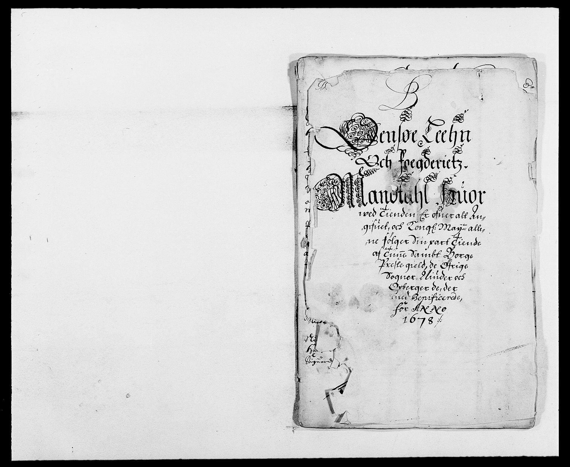 Rentekammeret inntil 1814, Reviderte regnskaper, Fogderegnskap, AV/RA-EA-4092/R03/L0109: Fogderegnskap Onsøy, Tune, Veme og Åbygge fogderi, 1678, s. 43