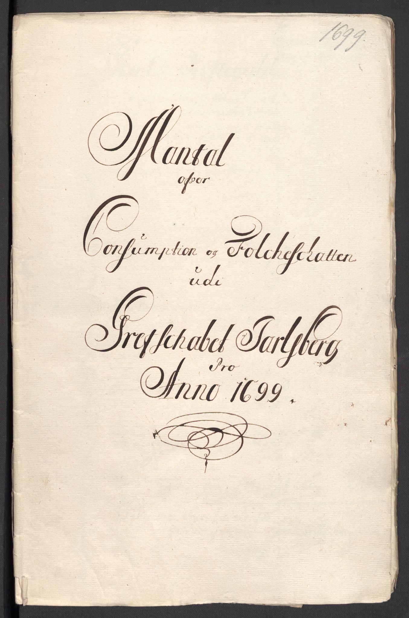 Rentekammeret inntil 1814, Reviderte regnskaper, Fogderegnskap, RA/EA-4092/R32/L1868: Fogderegnskap Jarlsberg grevskap, 1697-1699, s. 245