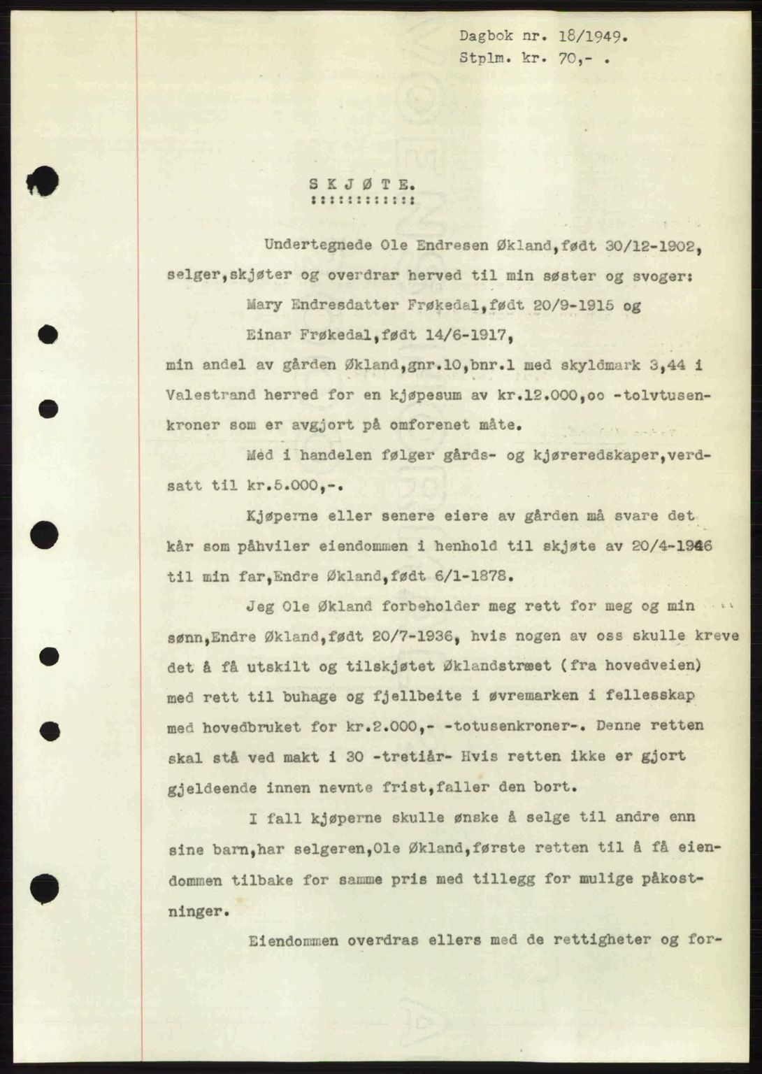 Sunnhordland sorenskrivar, AV/SAB-A-2401: Pantebok nr. A88, 1948-1949, Dagboknr: 18/1949