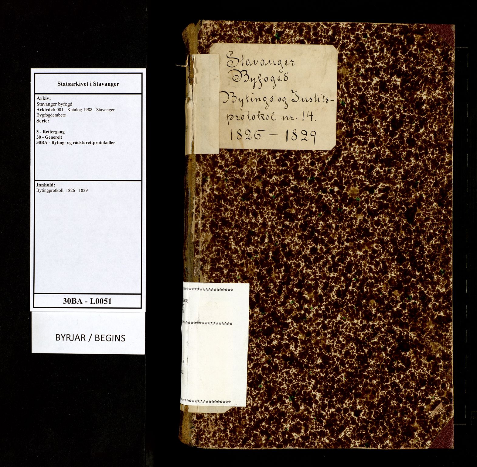 Stavanger byfogd, AV/SAST-A-101408/001/3/30/30BA/L0051: Bytingprotkoll, 1826-1829