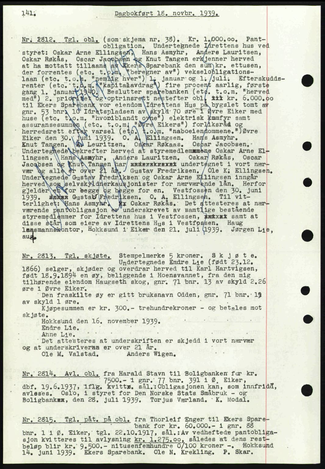 Eiker, Modum og Sigdal sorenskriveri, SAKO/A-123/G/Ga/Gab/L0041: Pantebok nr. A11, 1939-1940, Dagboknr: 2812/1939