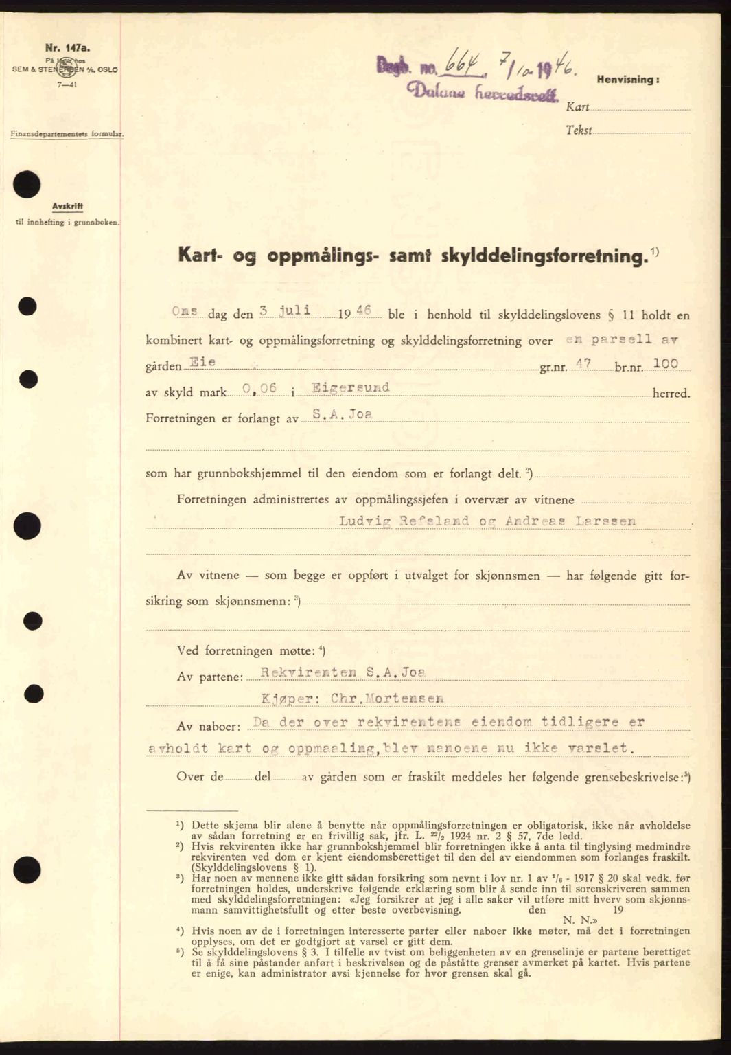 Dalane sorenskriveri, SAST/A-100309/02/G/Gb/L0049: Pantebok nr. A9, 1946-1947, Dagboknr: 664/1946