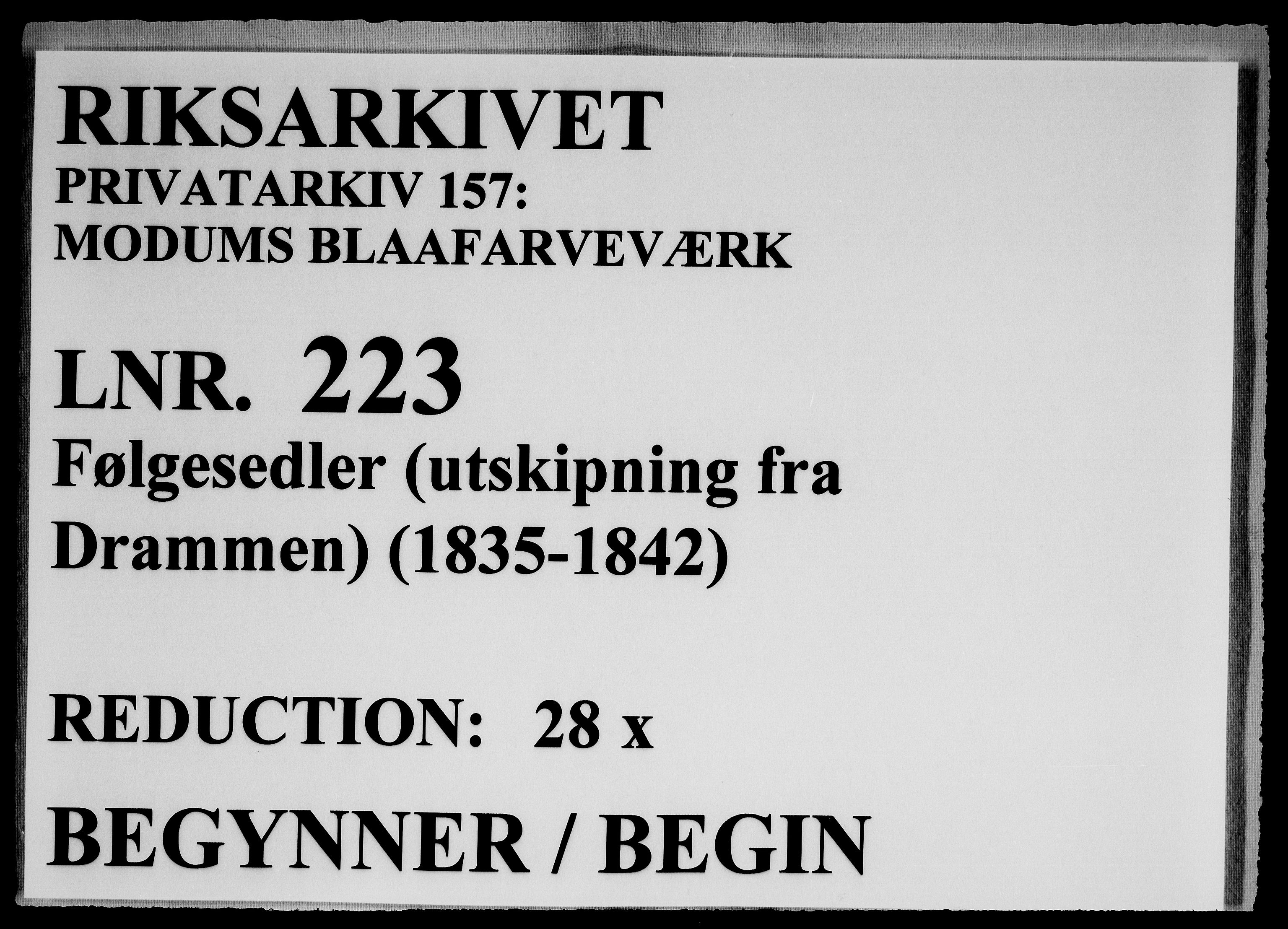 Modums Blaafarveværk, RA/PA-0157/G/Gd/Gdc/L0223/0001: -- / Følgesedler, 1835-1842, s. 1