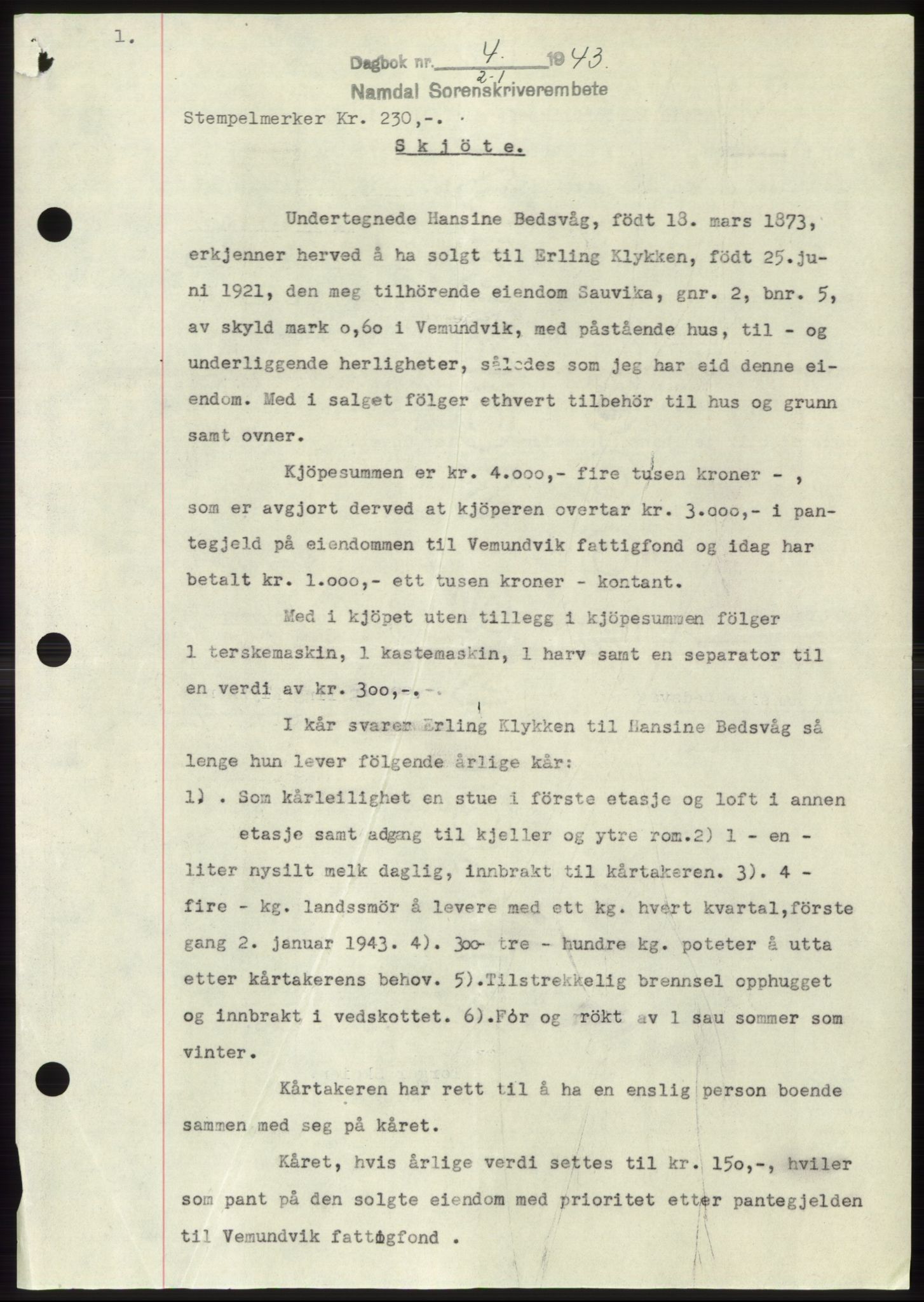 Namdal sorenskriveri, SAT/A-4133/1/2/2C: Pantebok nr. -, 1942-1943, Dagboknr: 4/1943
