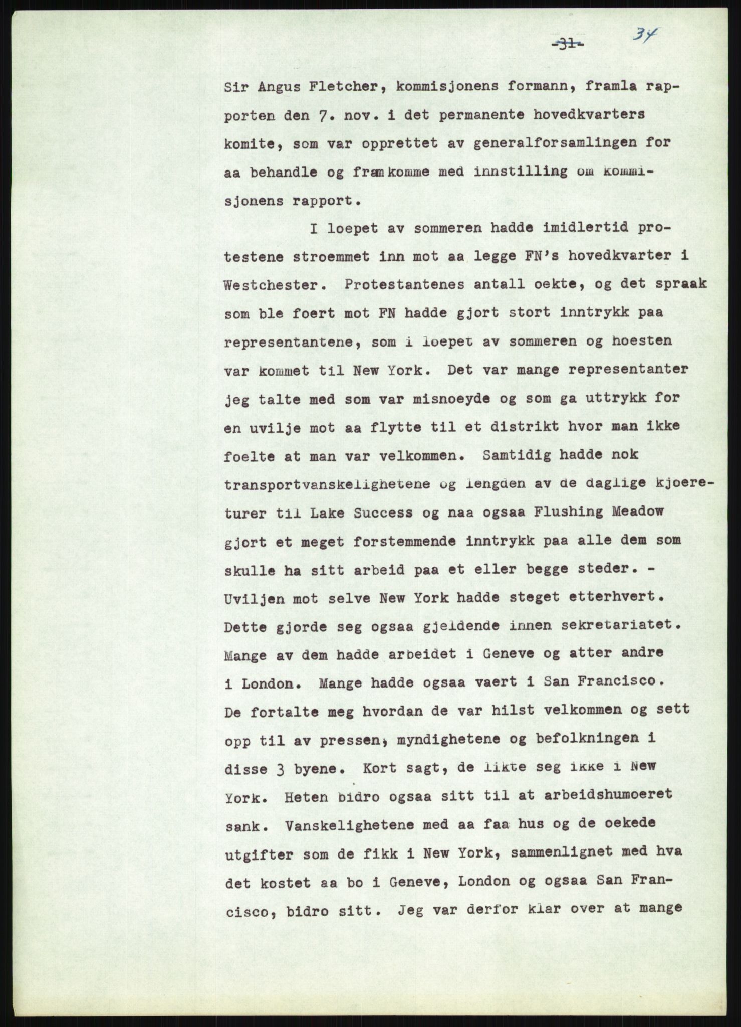 Lie, Trygve, AV/RA-PA-1407/D/L0020/0007: Utkast og manuskripter til "In the cause of Peace"/"Syv år for freden". / Manuskript til kap. 7, "Permanent headquarter". udatert., 1954