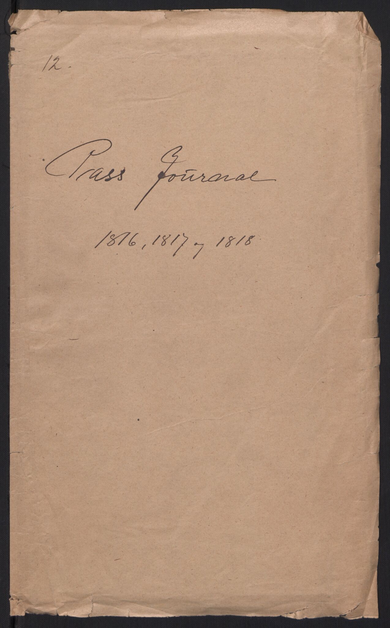 Fredrikstad politikammer, AV/SAO-A-10055/H/Ha/Haa/Haac/L0001: Passjournal, 1816-1841