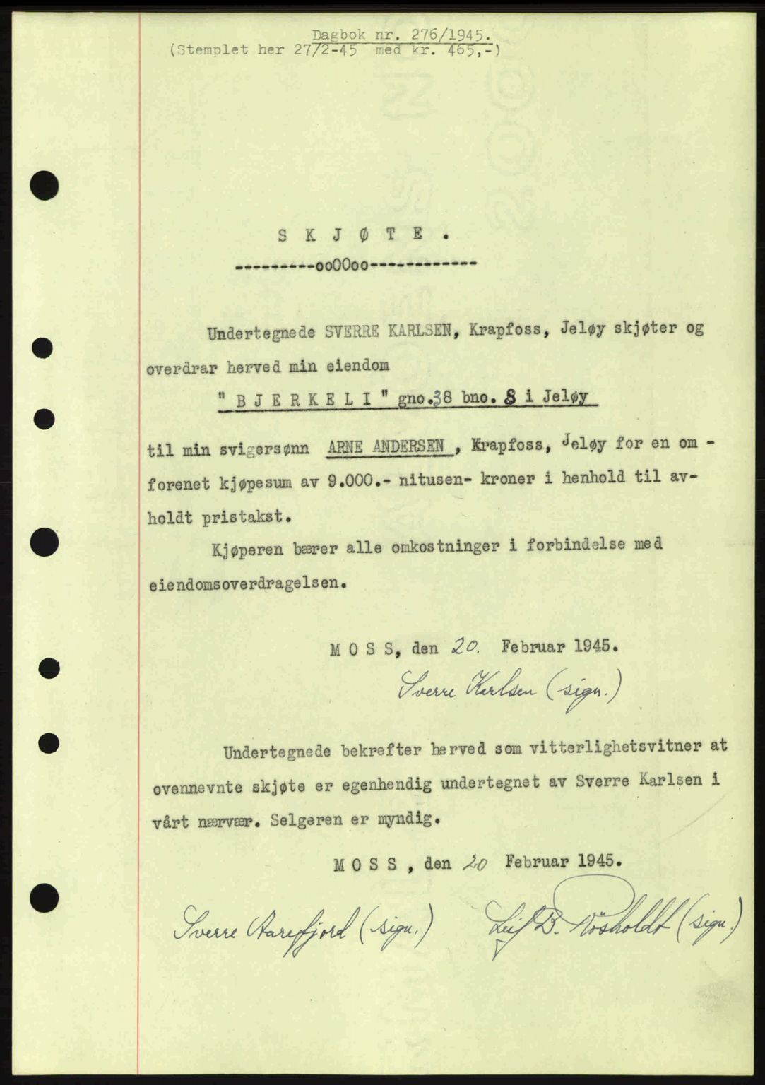 Moss sorenskriveri, SAO/A-10168: Pantebok nr. A13, 1944-1945, Dagboknr: 276/1945