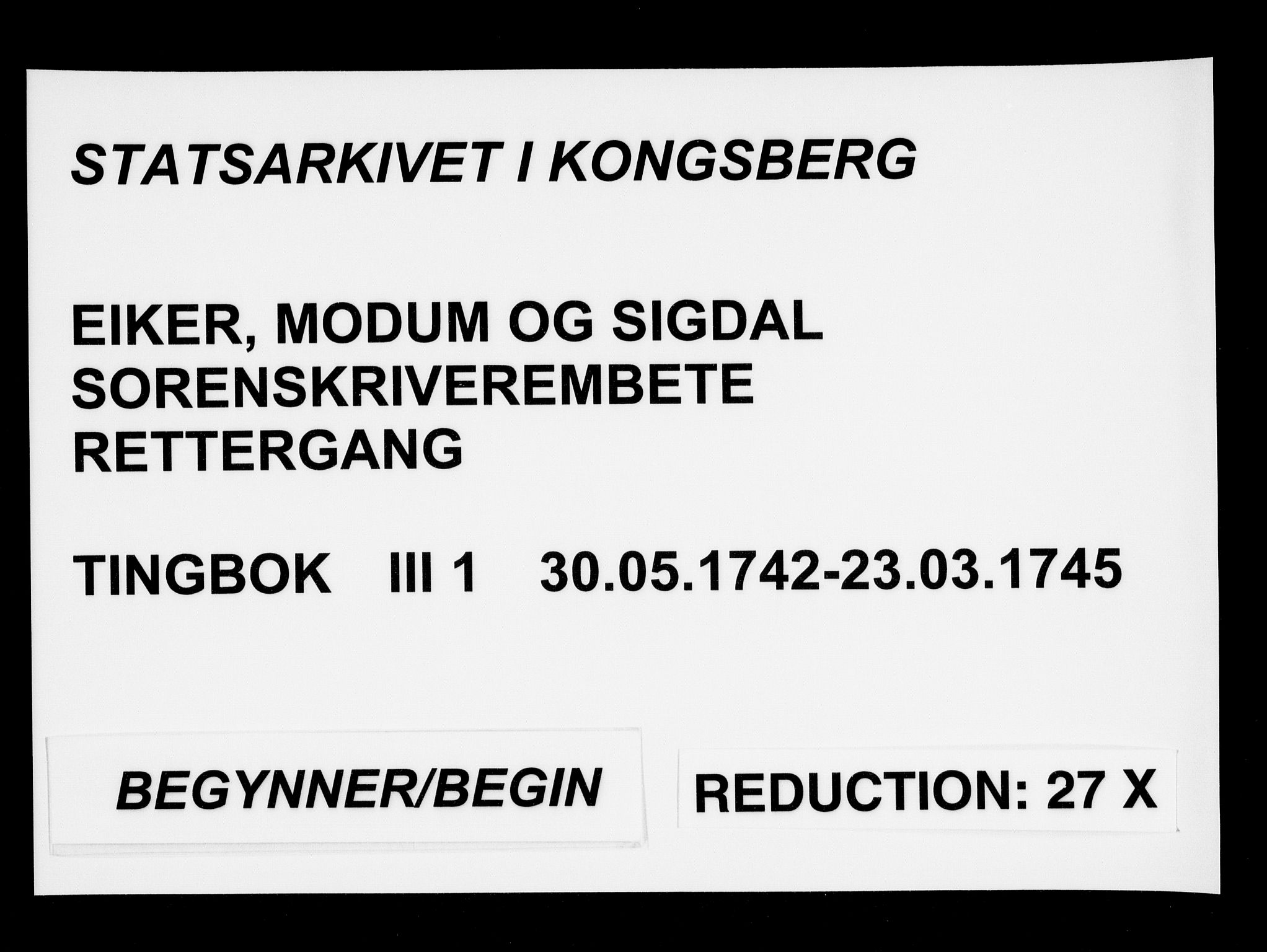 Eiker, Modum og Sigdal sorenskriveri, SAKO/A-123/F/Fa/Fac/L0001: Tingbok, 1742-1745