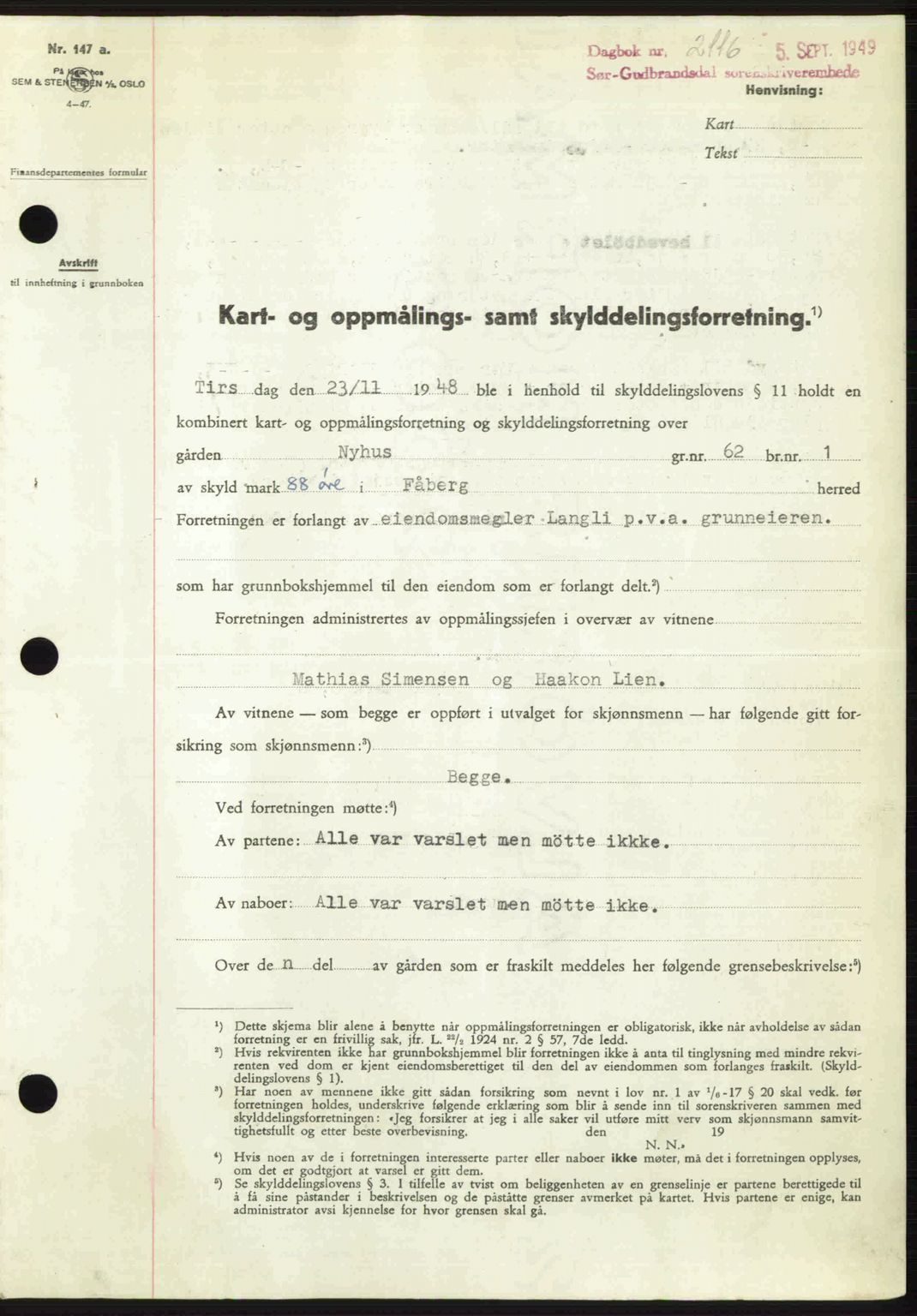 Sør-Gudbrandsdal tingrett, SAH/TING-004/H/Hb/Hbd/L0026: Pantebok nr. A26, 1949-1949, Dagboknr: 2116/1949
