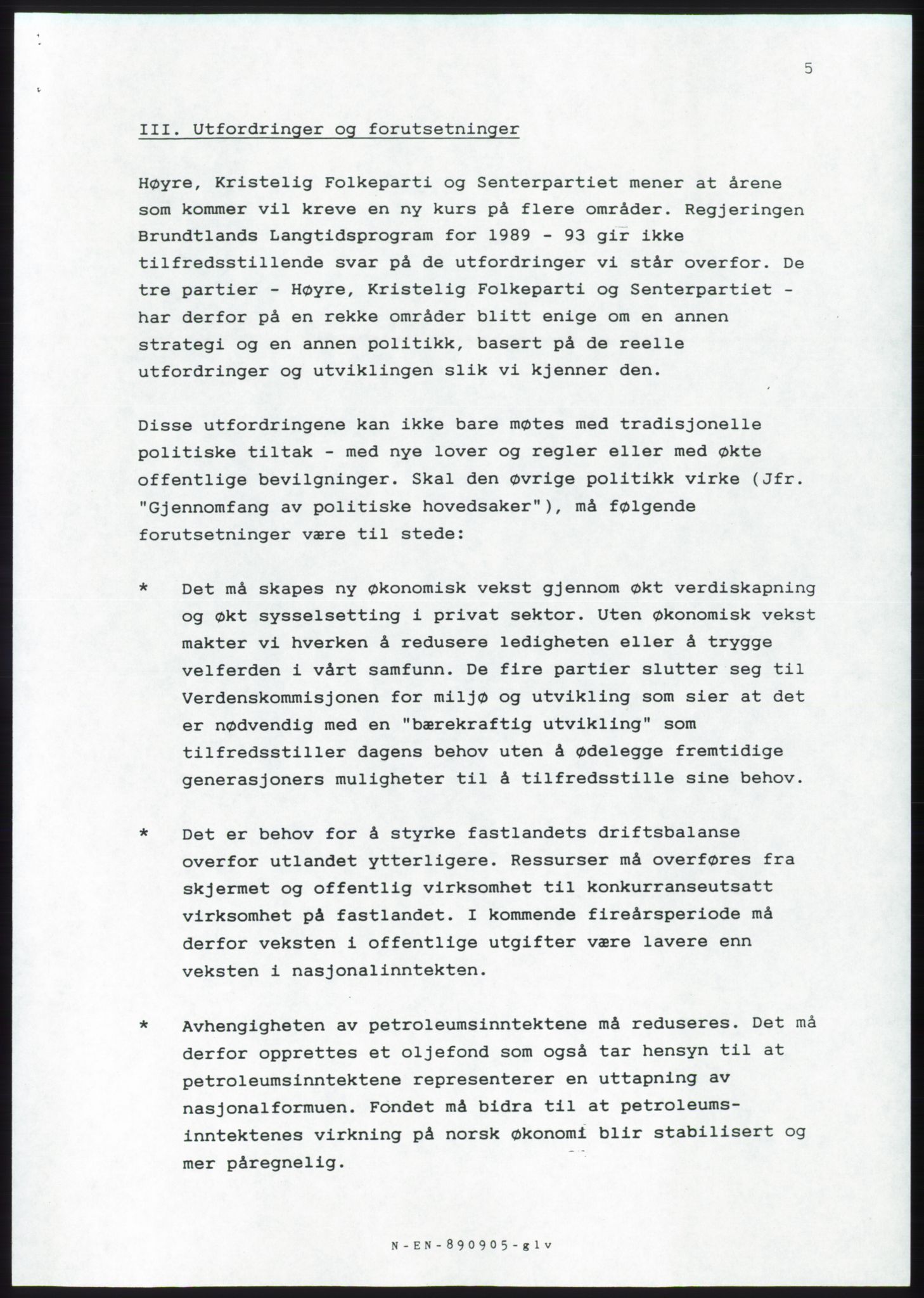 Forhandlingsmøtene 1989 mellom Høyre, KrF og Senterpartiet om dannelse av regjering, RA/PA-0697/A/L0001: Forhandlingsprotokoll med vedlegg, 1989, s. 6