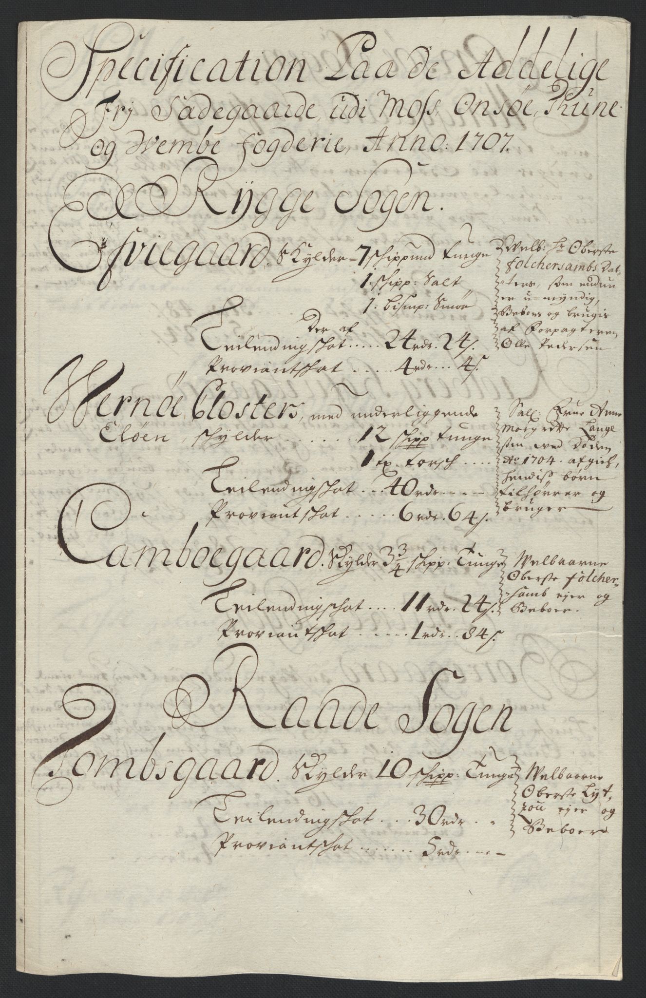 Rentekammeret inntil 1814, Reviderte regnskaper, Fogderegnskap, RA/EA-4092/R04/L0134: Fogderegnskap Moss, Onsøy, Tune, Veme og Åbygge, 1707-1708, s. 120