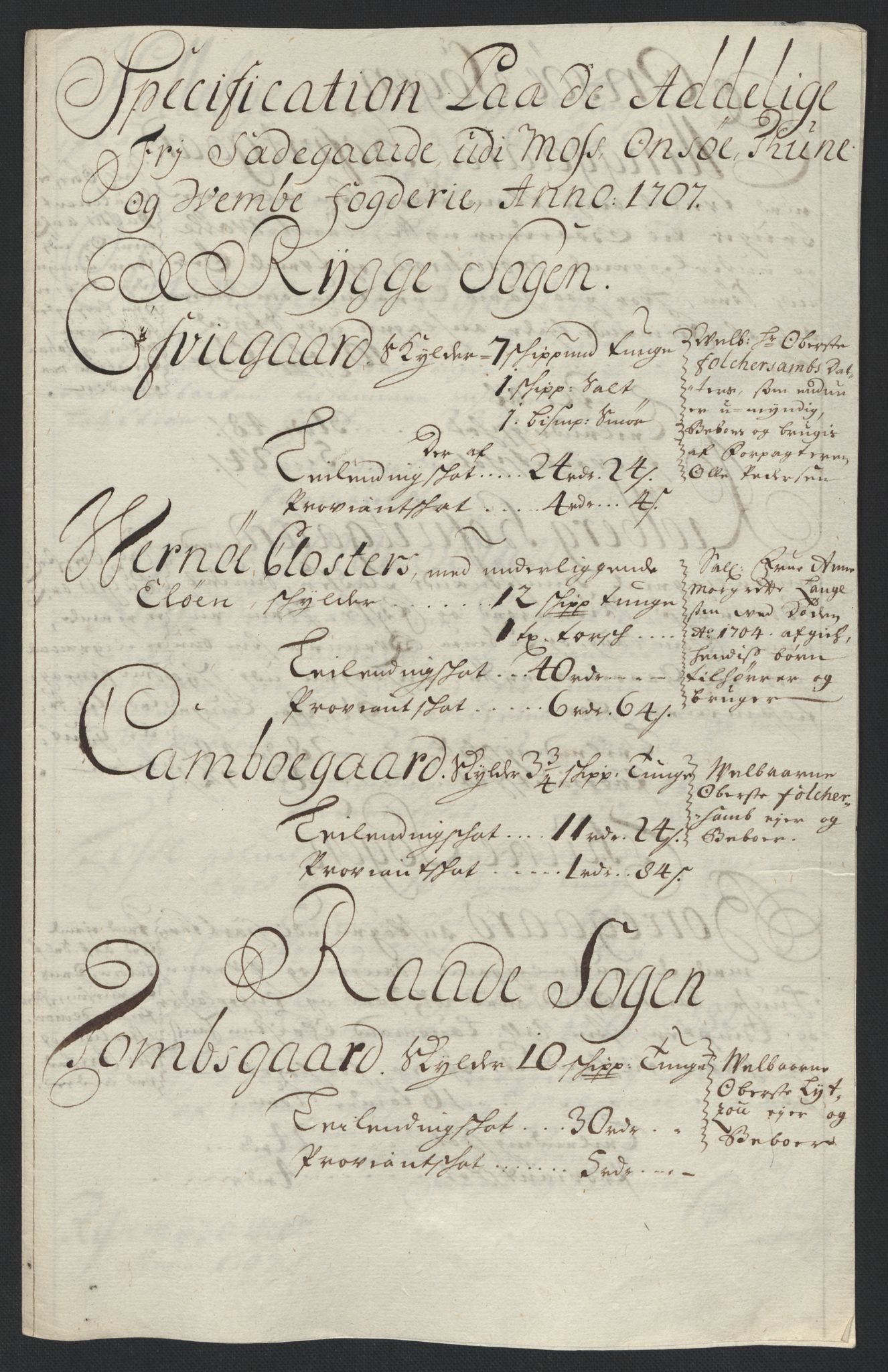 Rentekammeret inntil 1814, Reviderte regnskaper, Fogderegnskap, AV/RA-EA-4092/R04/L0134: Fogderegnskap Moss, Onsøy, Tune, Veme og Åbygge, 1707-1708, s. 120