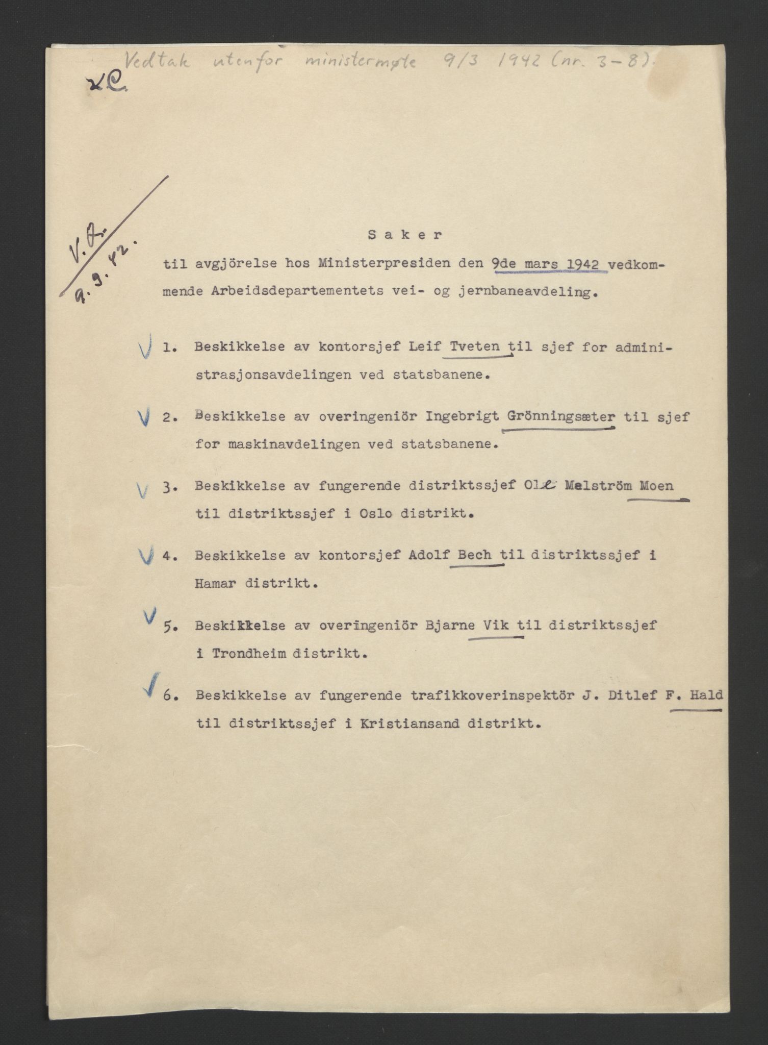 NS-administrasjonen 1940-1945 (Statsrådsekretariatet, de kommisariske statsråder mm), AV/RA-S-4279/D/Db/L0090: Foredrag til vedtak utenfor ministermøte, 1942-1945, s. 4