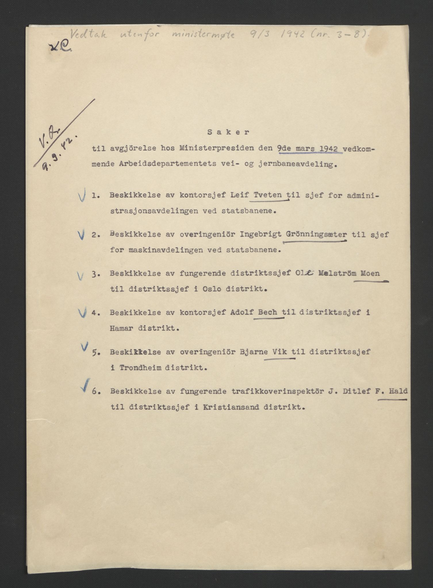 NS-administrasjonen 1940-1945 (Statsrådsekretariatet, de kommisariske statsråder mm), RA/S-4279/D/Db/L0090: Foredrag til vedtak utenfor ministermøte, 1942-1945, s. 4