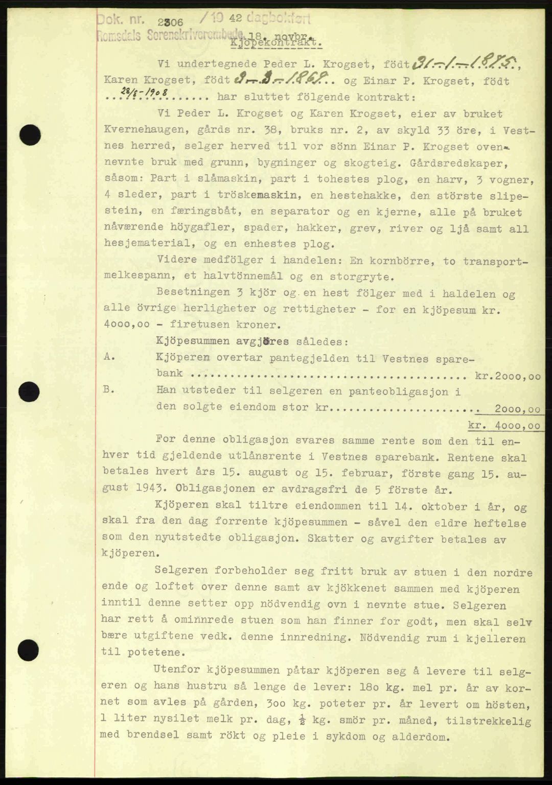 Romsdal sorenskriveri, SAT/A-4149/1/2/2C: Pantebok nr. A13, 1942-1943, Dagboknr: 2306/1942