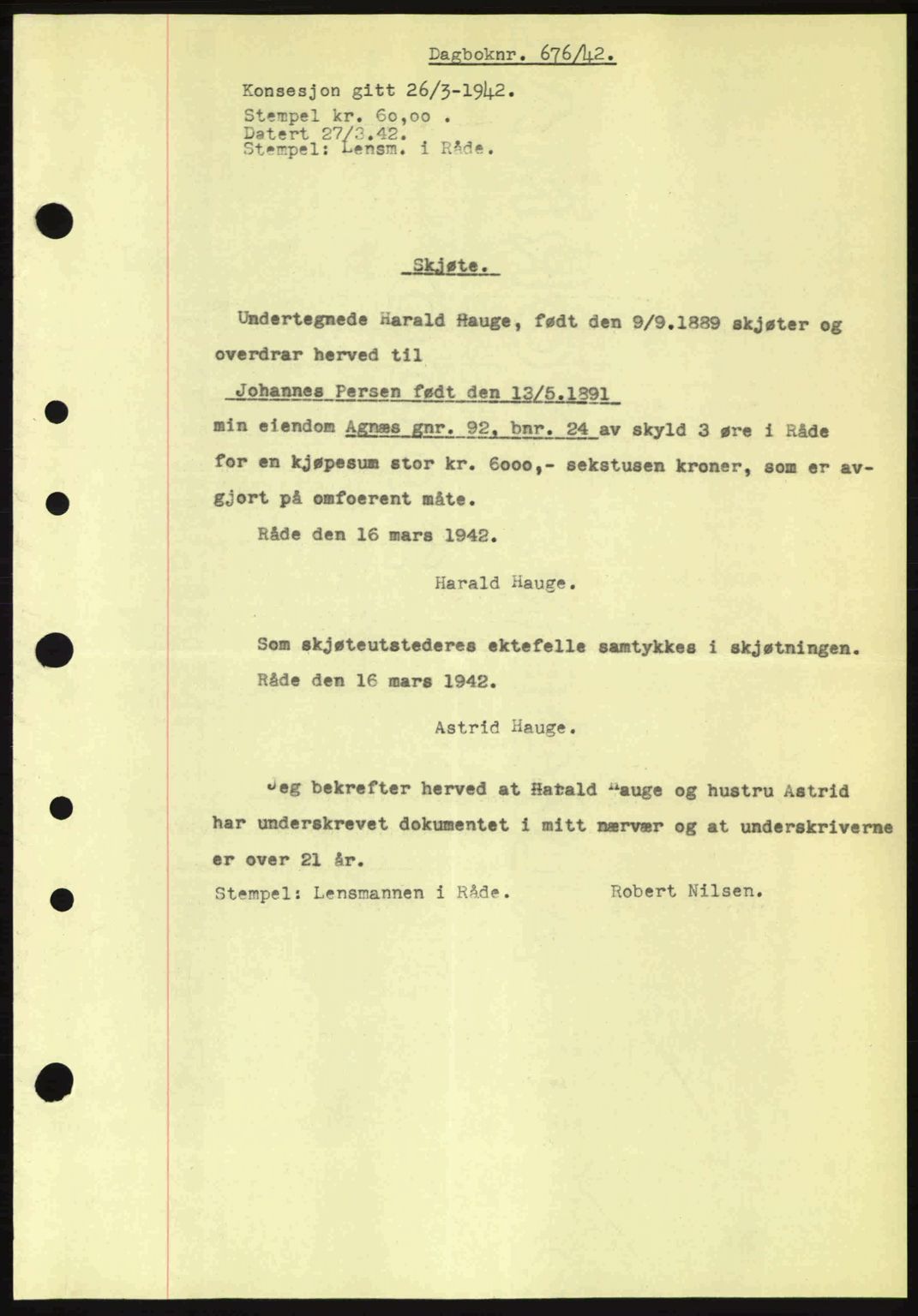 Moss sorenskriveri, SAO/A-10168: Pantebok nr. A9, 1941-1942, Dagboknr: 676/1942