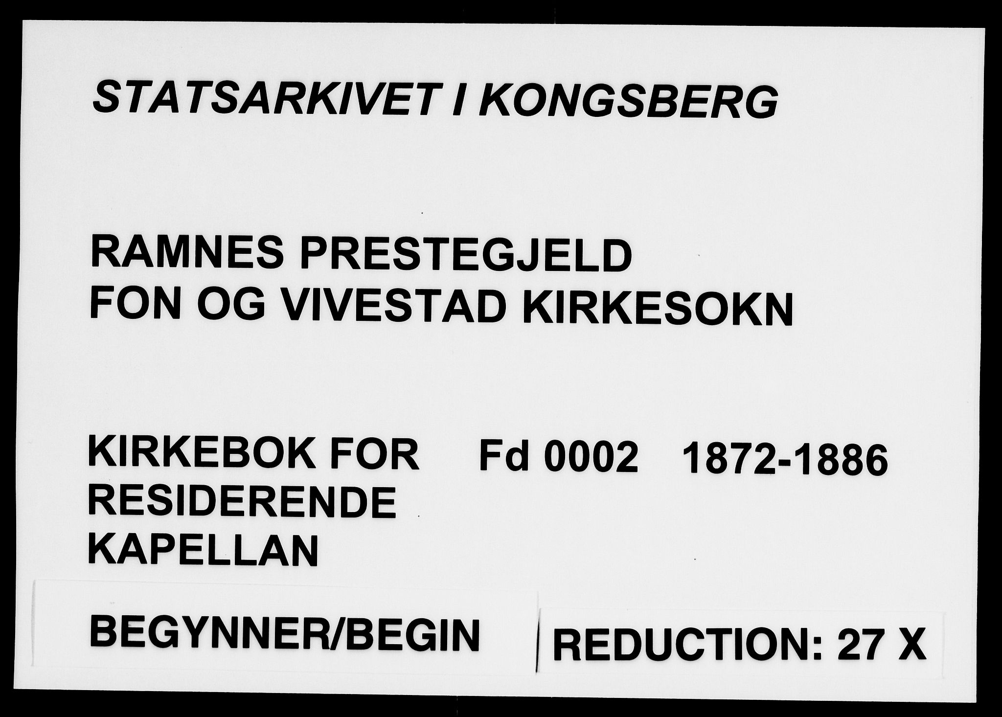 Ramnes kirkebøker, AV/SAKO-A-314/F/Fd/L0002: Residerende kapellans bok nr. IV 2, 1872-1886