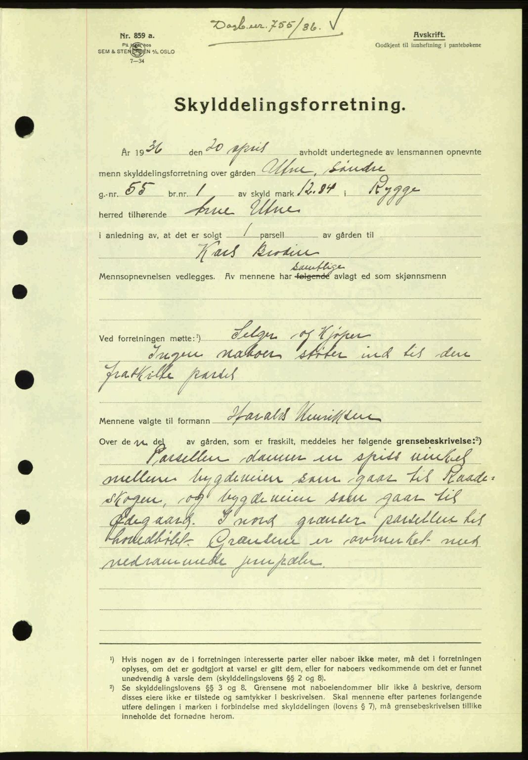 Moss sorenskriveri, SAO/A-10168: Pantebok nr. A1, 1936-1936, Dagboknr: 755/1936