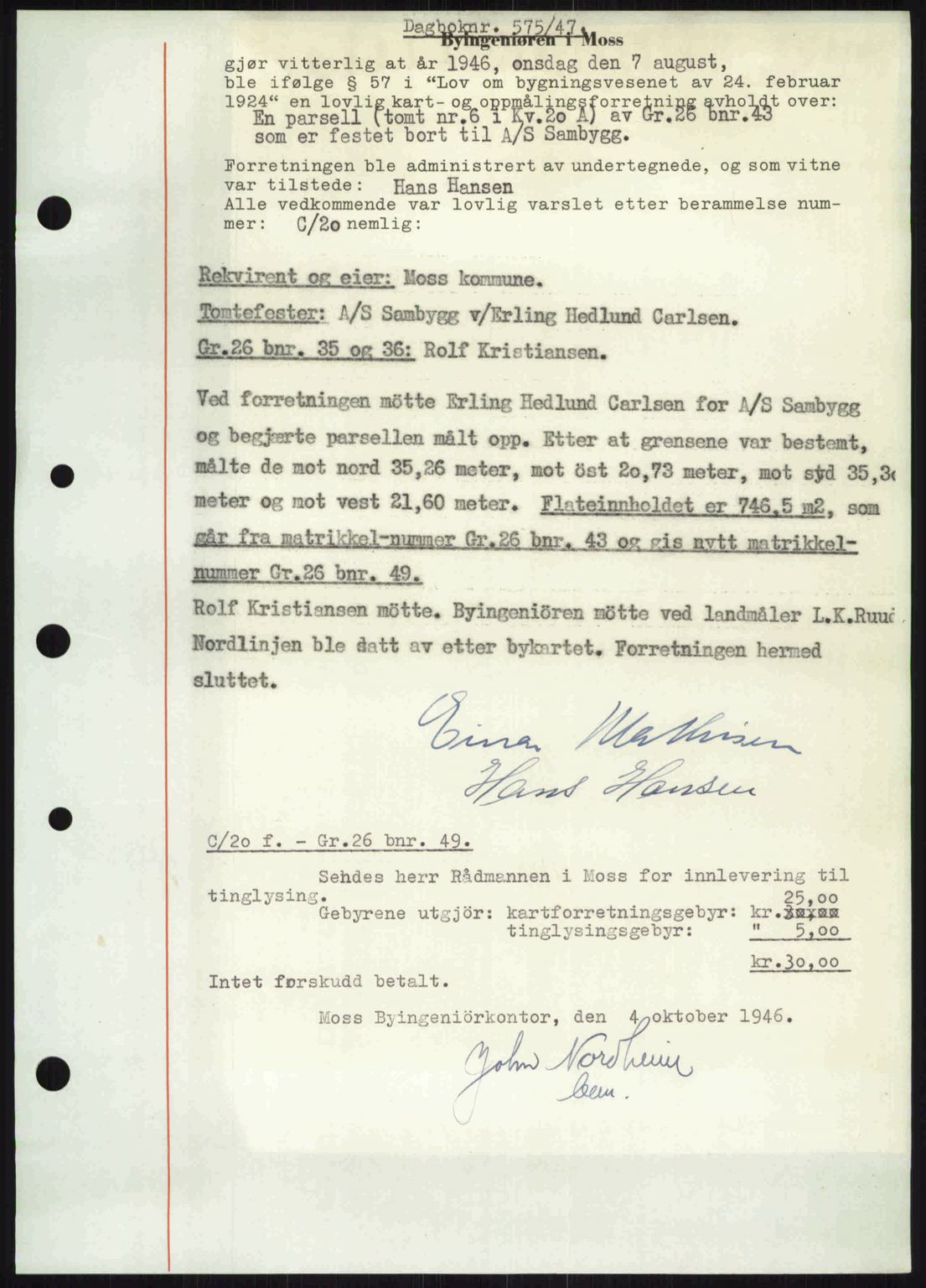 Moss sorenskriveri, SAO/A-10168: Pantebok nr. A17, 1947-1947, Dagboknr: 575/1947