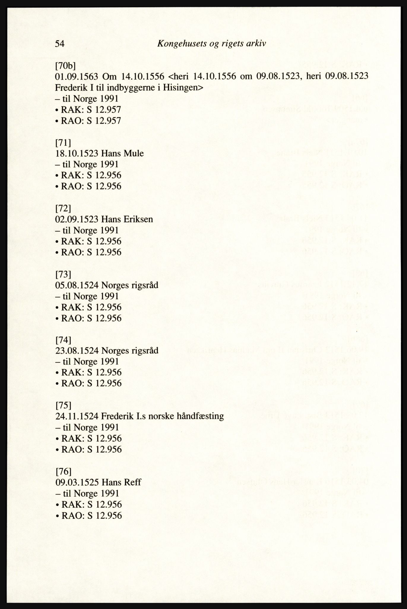 Publikasjoner utgitt av Arkivverket, PUBL/PUBL-001/A/0002: Erik Gøbel: NOREG, Tværregistratur over norgesrelevant materiale i Rigsarkivet i København (2000), 2000, s. 56