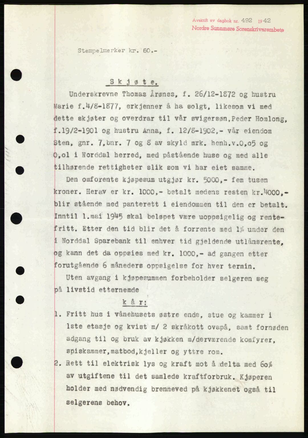 Nordre Sunnmøre sorenskriveri, AV/SAT-A-0006/1/2/2C/2Ca: Pantebok nr. A13, 1942-1942, Dagboknr: 492/1942