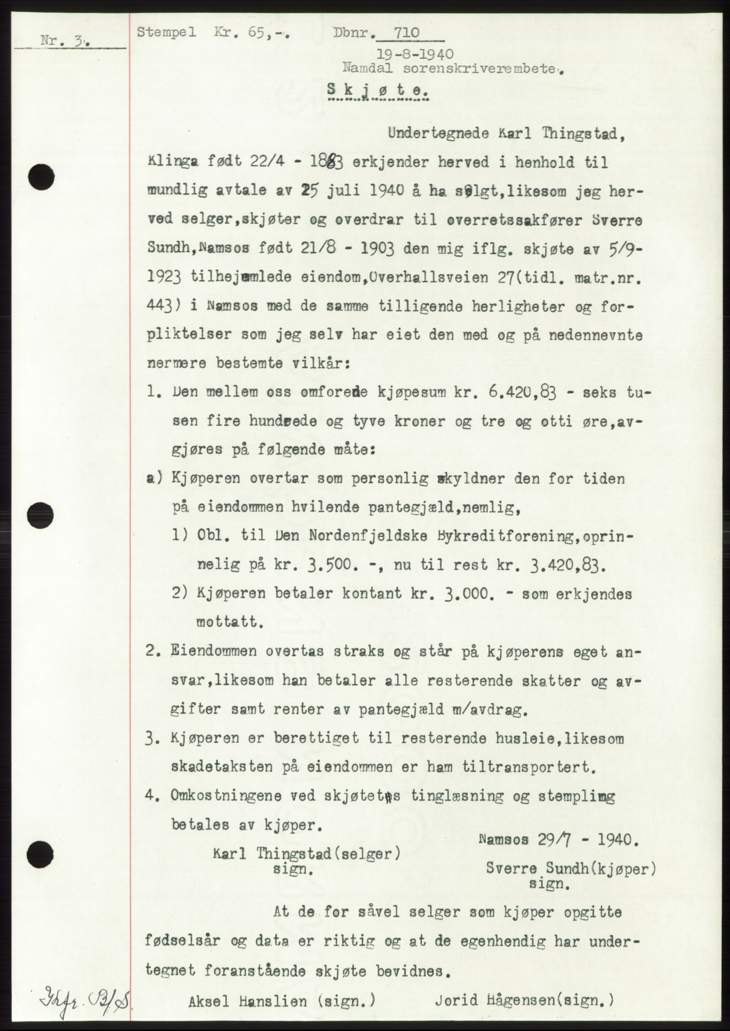 Namdal sorenskriveri, SAT/A-4133/1/2/2C: Pantebok nr. -, 1940-1941, Tingl.dato: 19.08.1940