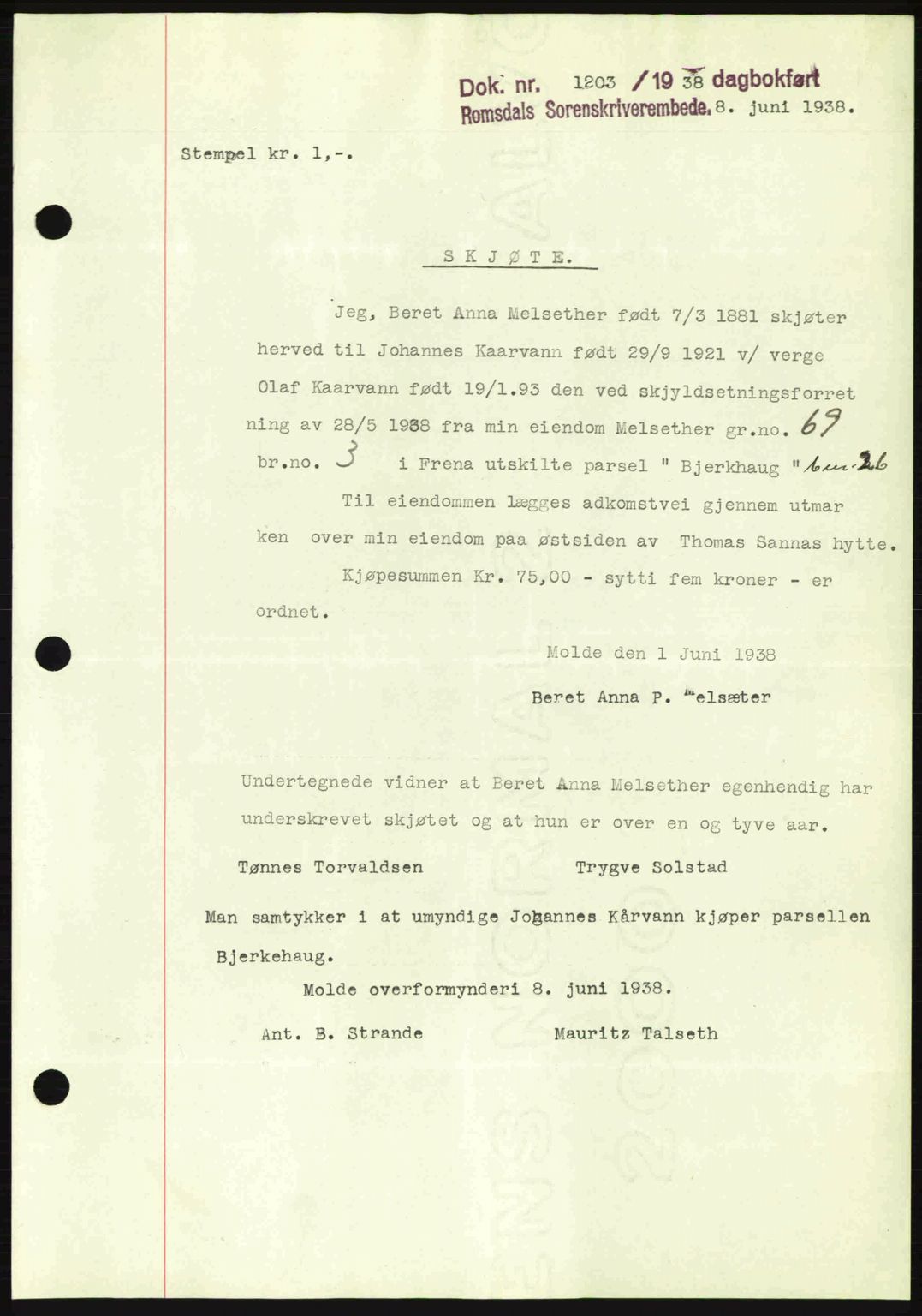 Romsdal sorenskriveri, SAT/A-4149/1/2/2C: Pantebok nr. A5, 1938-1938, Dagboknr: 1203/1938