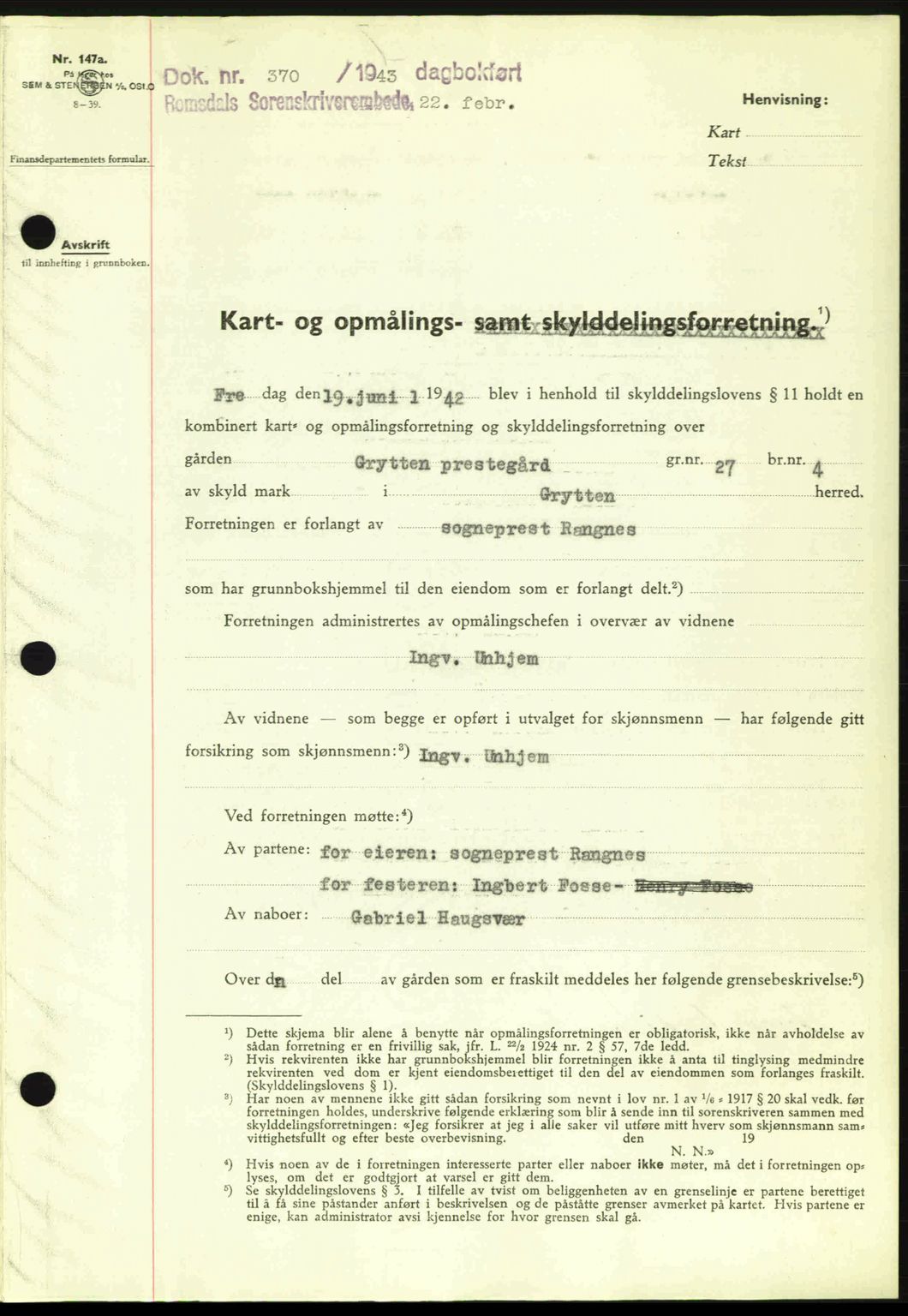 Romsdal sorenskriveri, SAT/A-4149/1/2/2C: Pantebok nr. A13, 1942-1943, Dagboknr: 370/1943