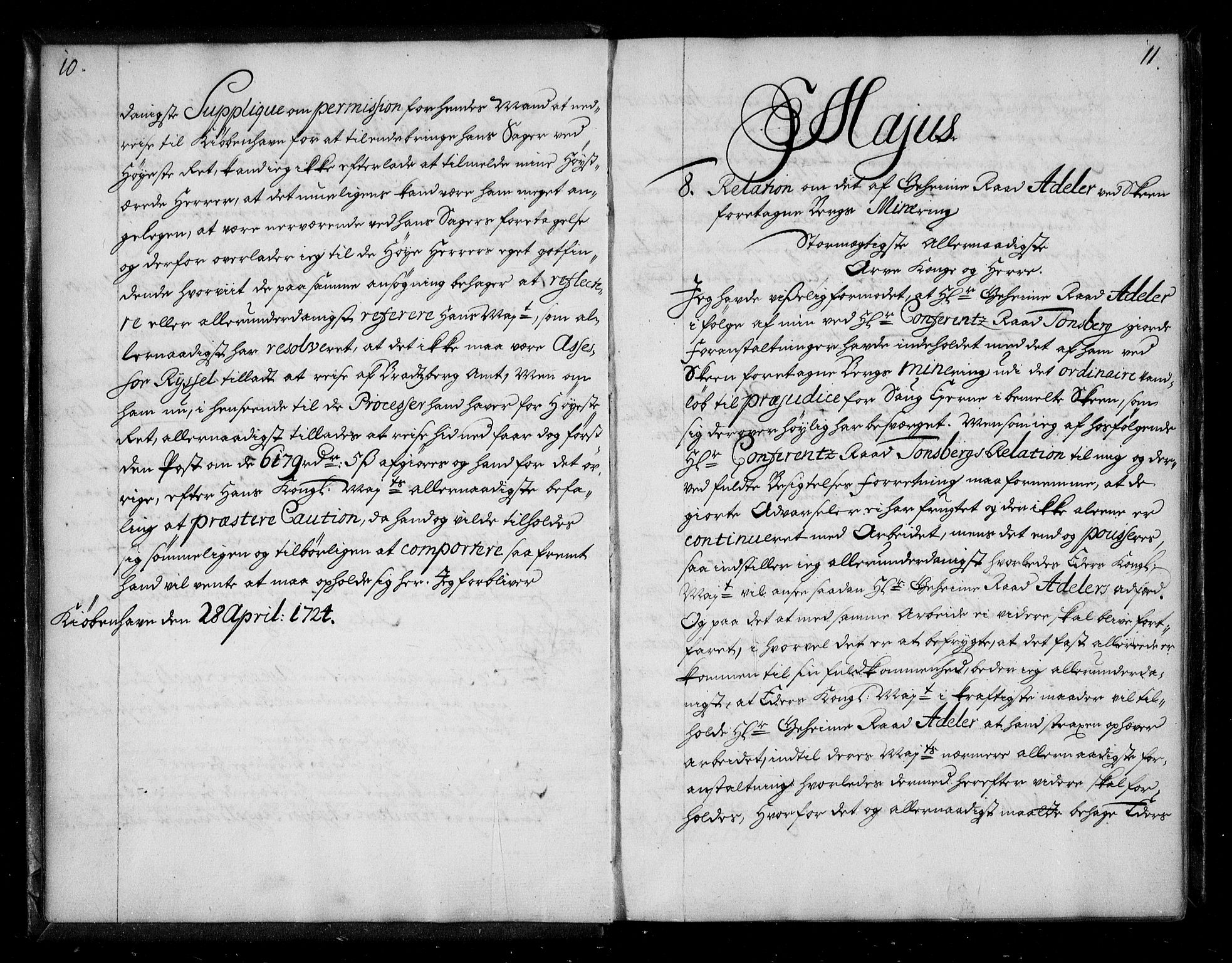 Stattholderembetet 1572-1771, AV/RA-EA-2870/Be/L0008: Allmenn kopibok, ikke autorisert, 1724-1727, s. 10-11
